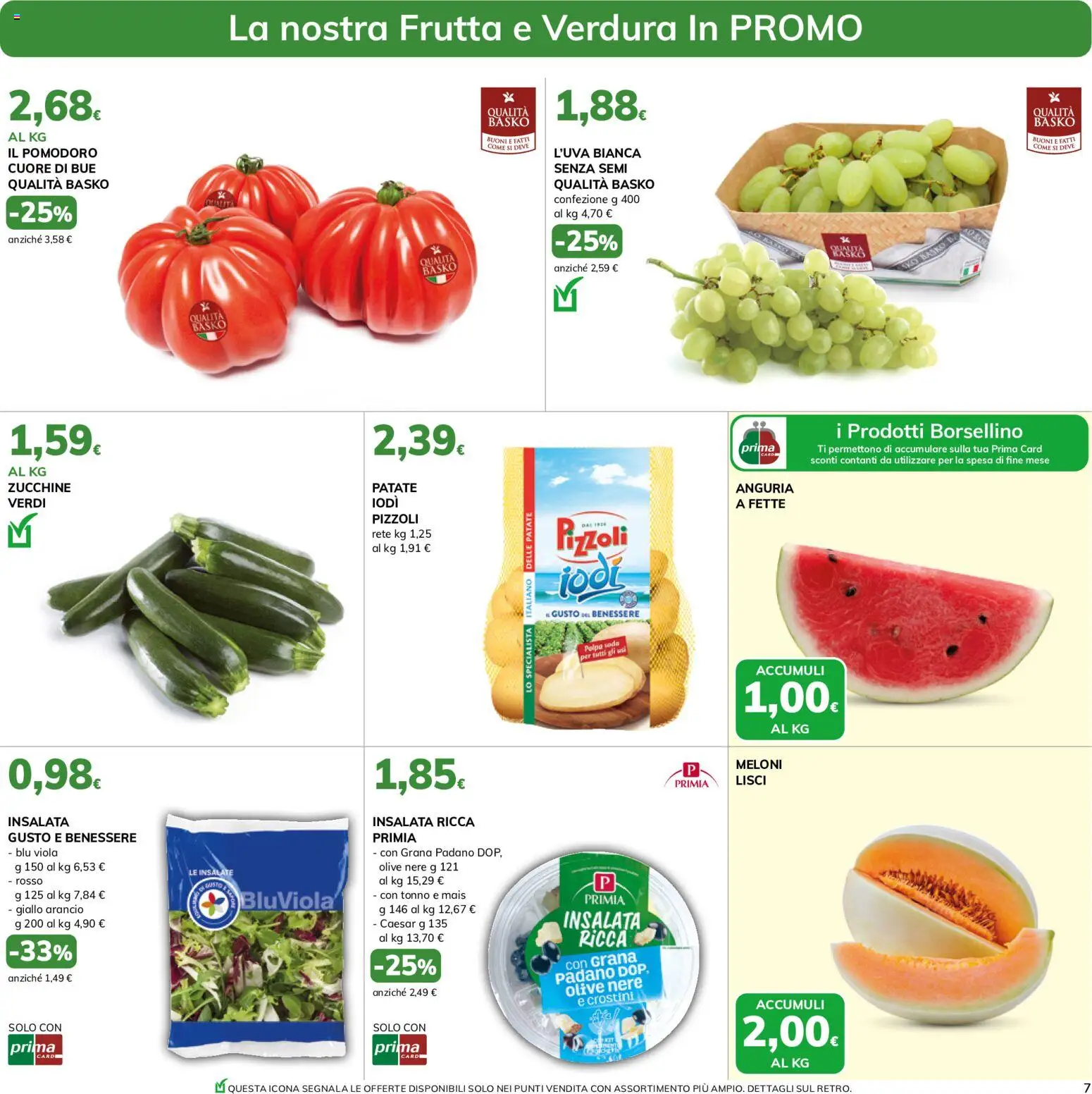 Volantino Basko del 11/08/2026 | Pagina: 7 | Prodotti: Patate, Crostini, Grana Padano, Zucchine
