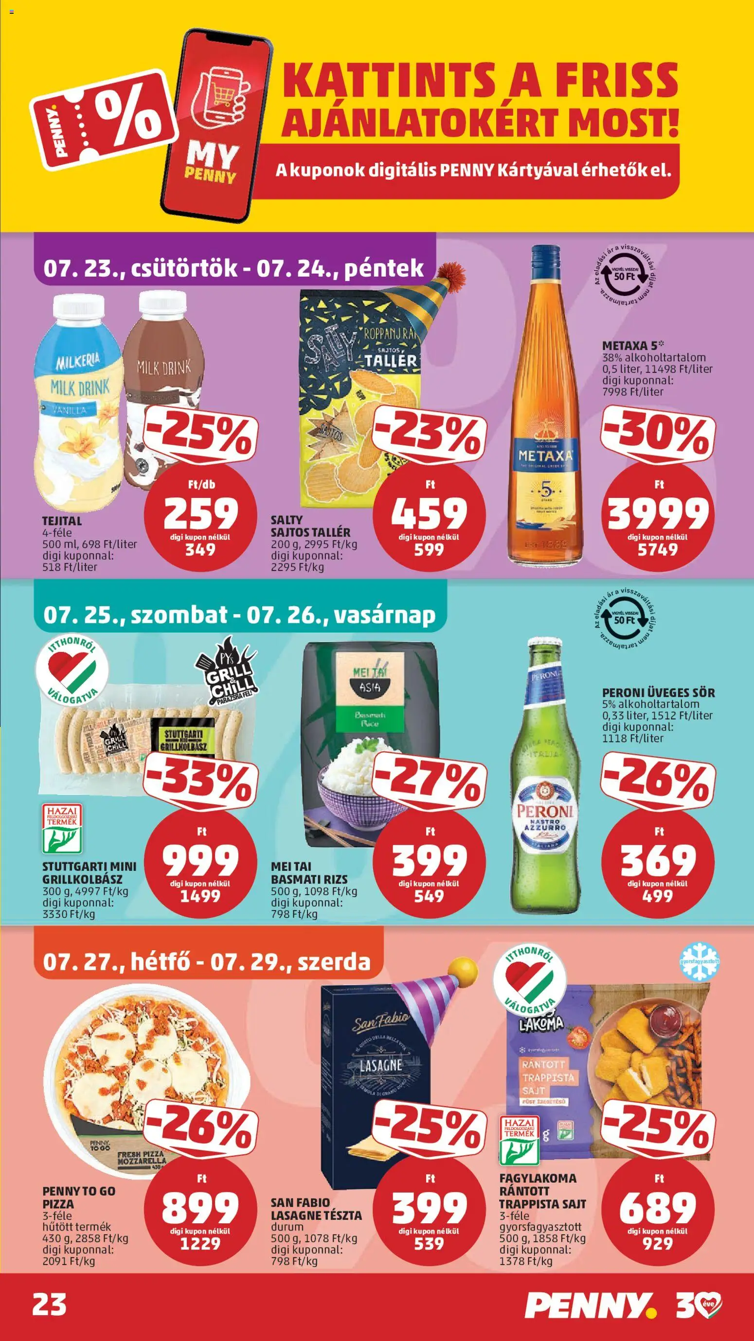 PENNY akciós ujság - amely érvényes a következő dátumtól: 2026.07.23. | Oldal: 26 | Termékek: Üveges sör, Sajt, Tészta, Trappista sajt