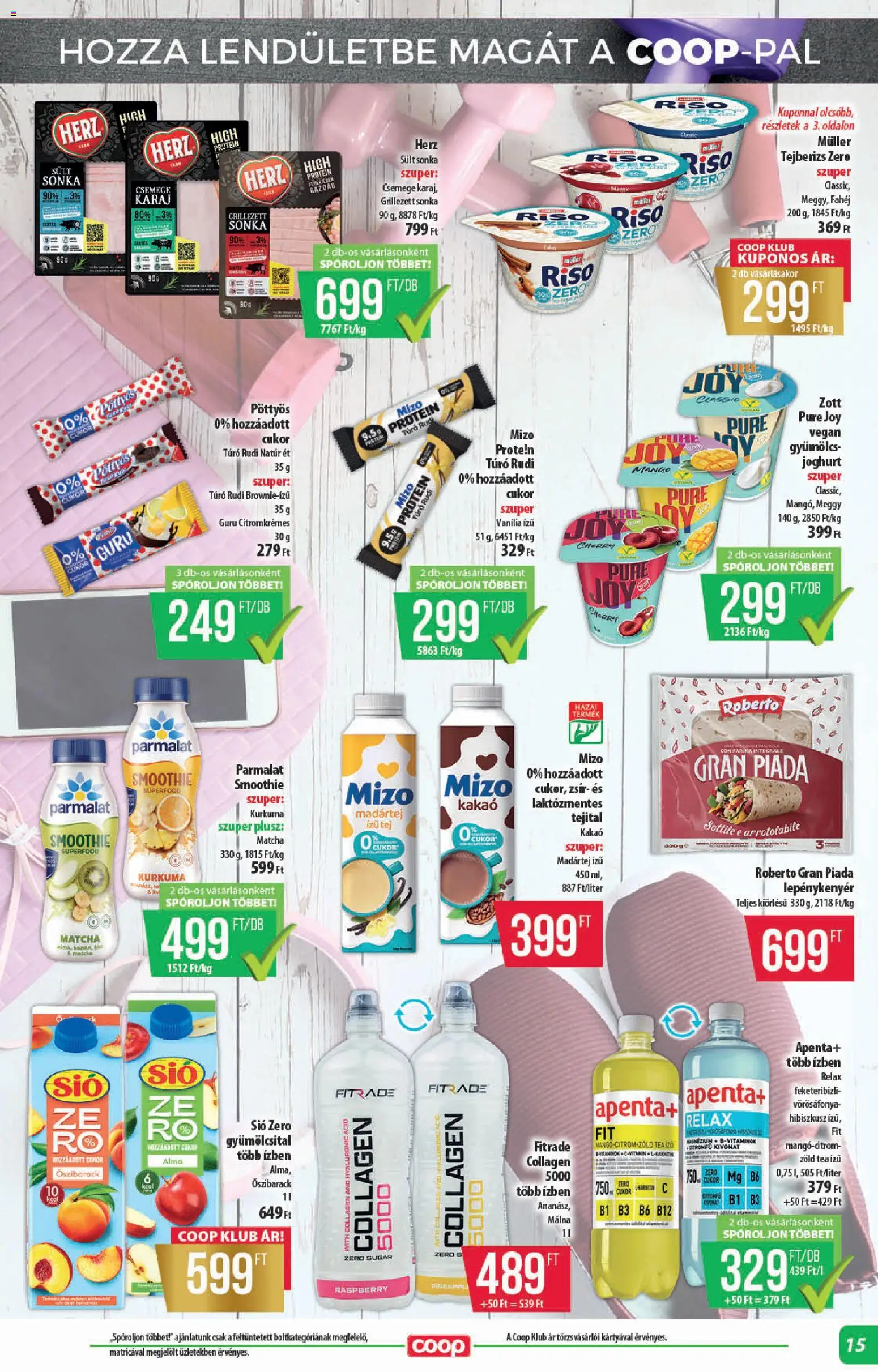 COOP akciós ujság - amely érvényes a következő dátumtól: 2026.10.15. | Oldal: 15 | Termékek: Őszibarack, Mizo, Joghurt, Fahéj