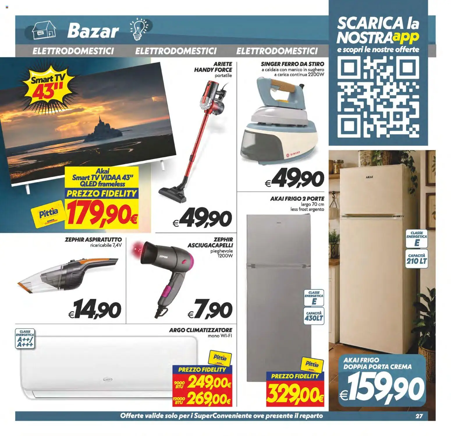 Volantino SuperConveniente del 11/08/2026 | Pagina: 27 | Prodotti: Porta, smart TV, Ferro, Asciugacapelli
