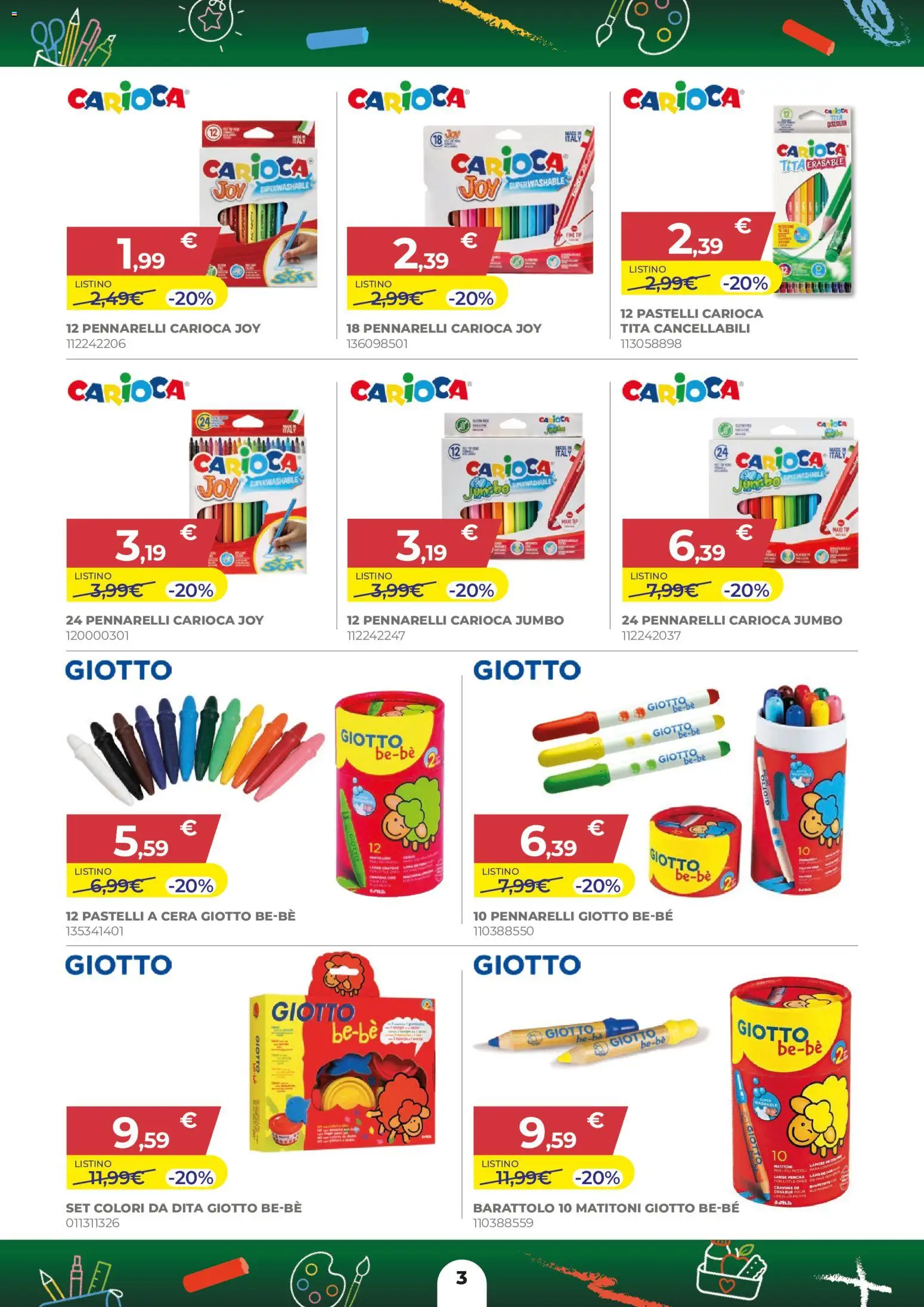 Volantino Toys Center del 27/08/2026 | Pagina: 3 | Prodotti: Pastelli a cera, Tè, Pennarelli, Pastelli
