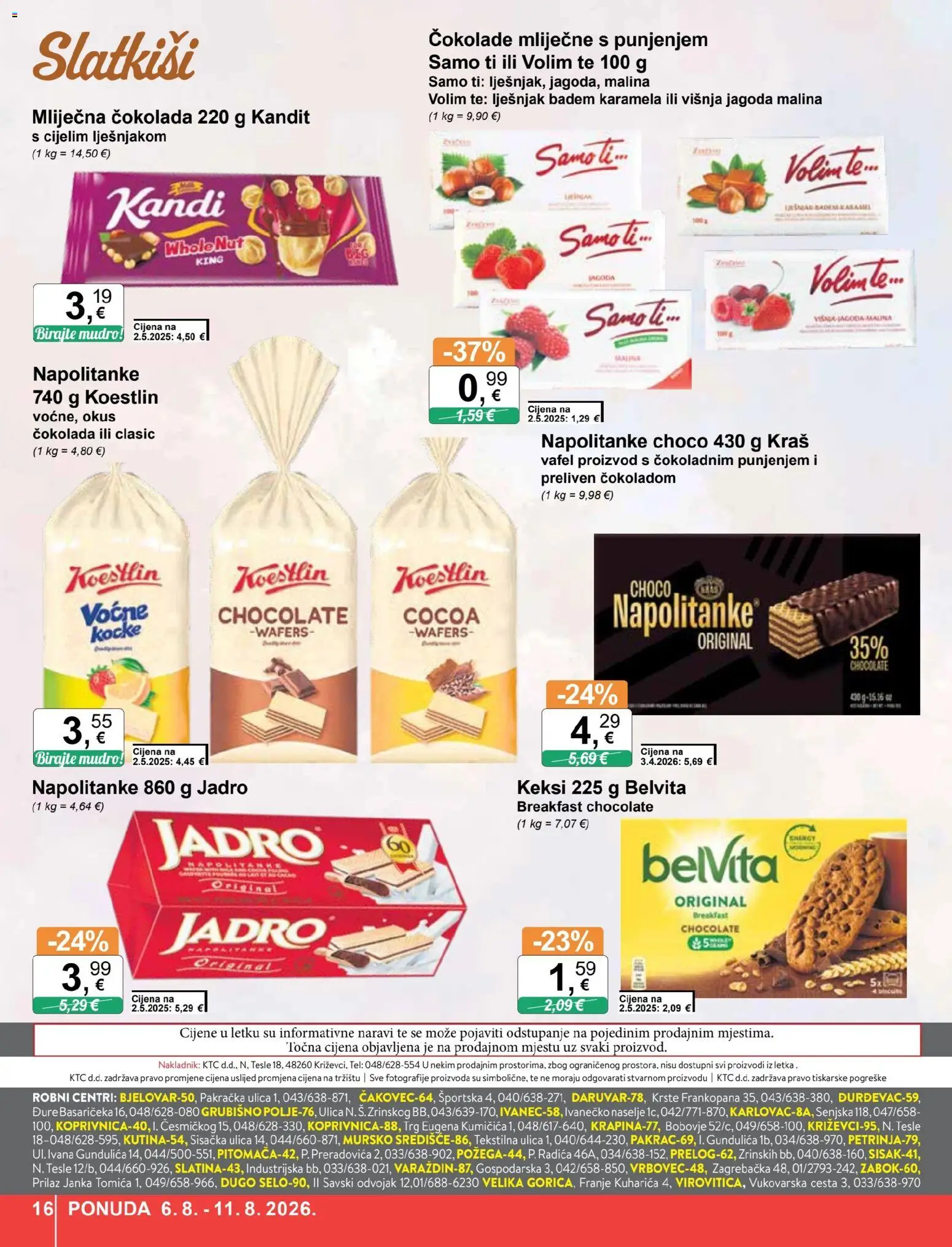 KTC katalog | vrijedi od 06.08.2026 | Stranica: 16 | Proizvodi: Keksi, Mlijecna čokolada, Badem, Karamela