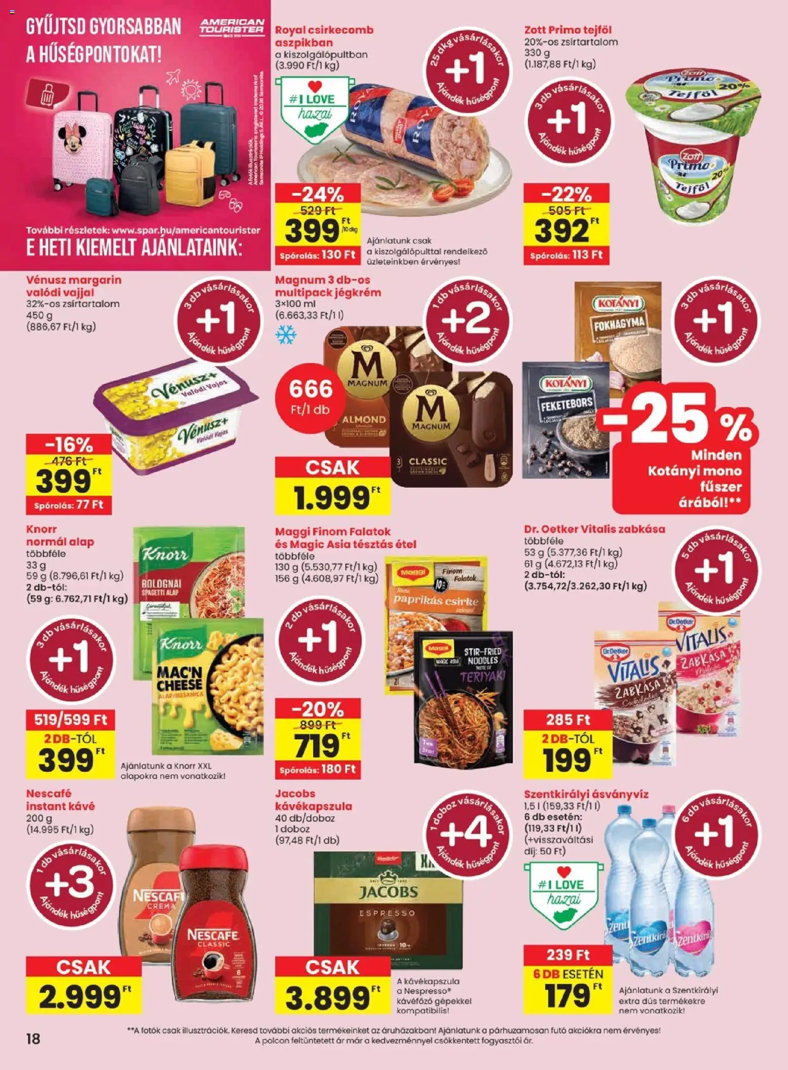 Spar akciós ujság - amely érvényes a következő dátumtól: 11.06.2026 | Oldal: 18 | Termékek: Kávéfőző, Zabkása, Jégkrém, Csirkecomb