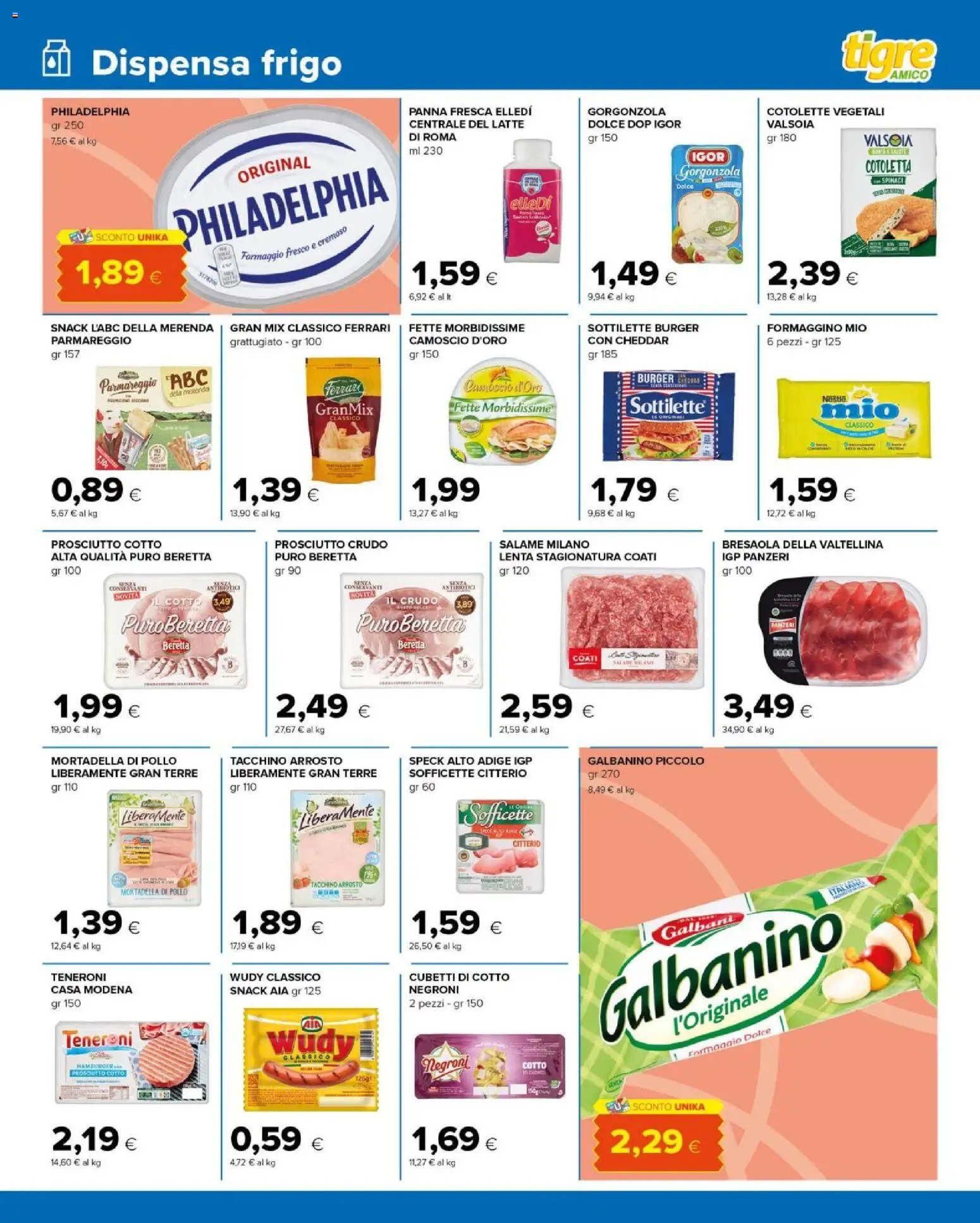 Volantino Tigre del 19.05.2026 | Pagina: 7 | Prodotti: Prosciutto Crudo, Bresaola, Formaggio, Prosciutto