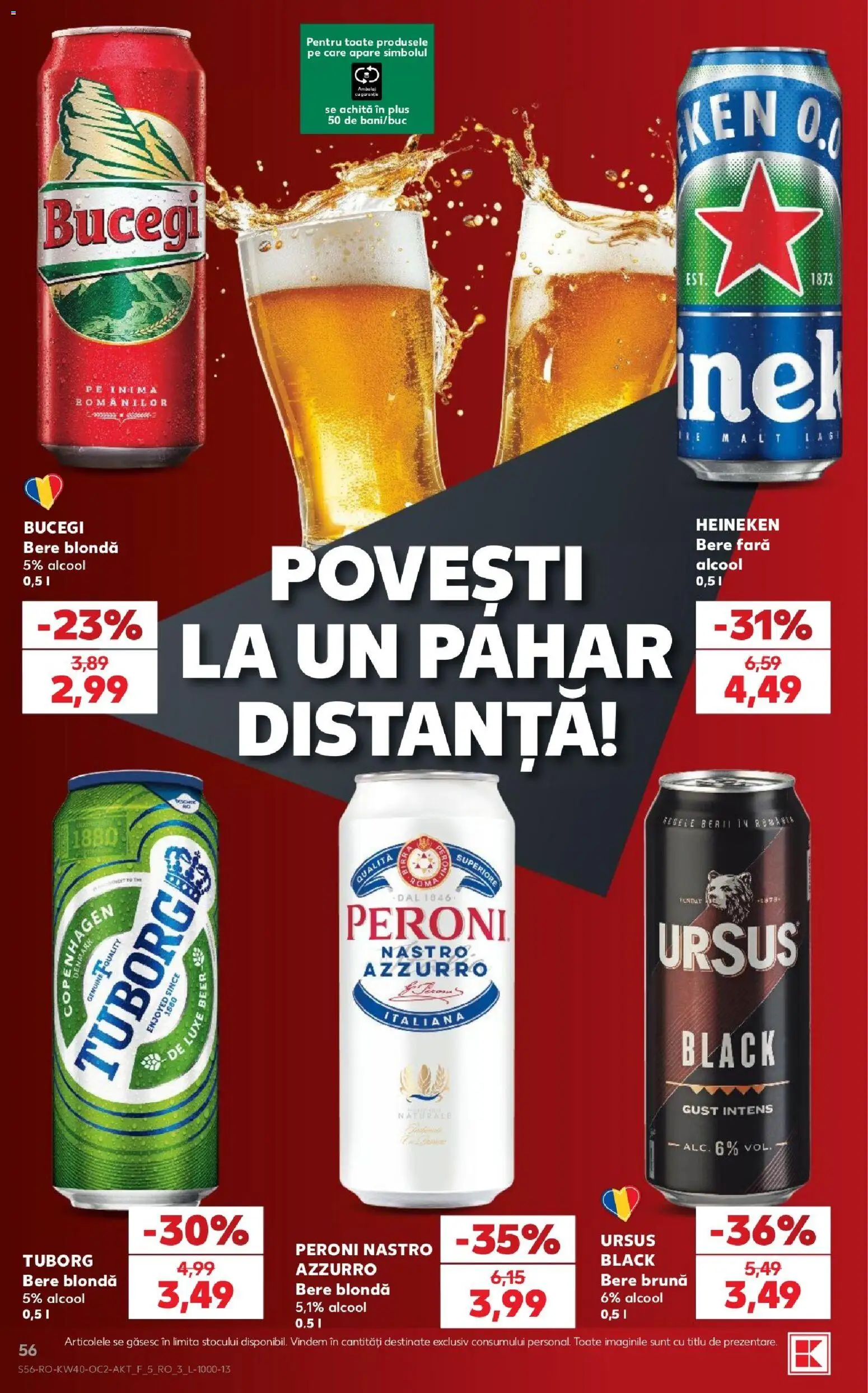 Kaufland RO akciós ujság - amely érvényes a következő dátumtól: 2026.09.30. | Oldal: 56 | Termékek: Heineken, Tuborg, Peroni