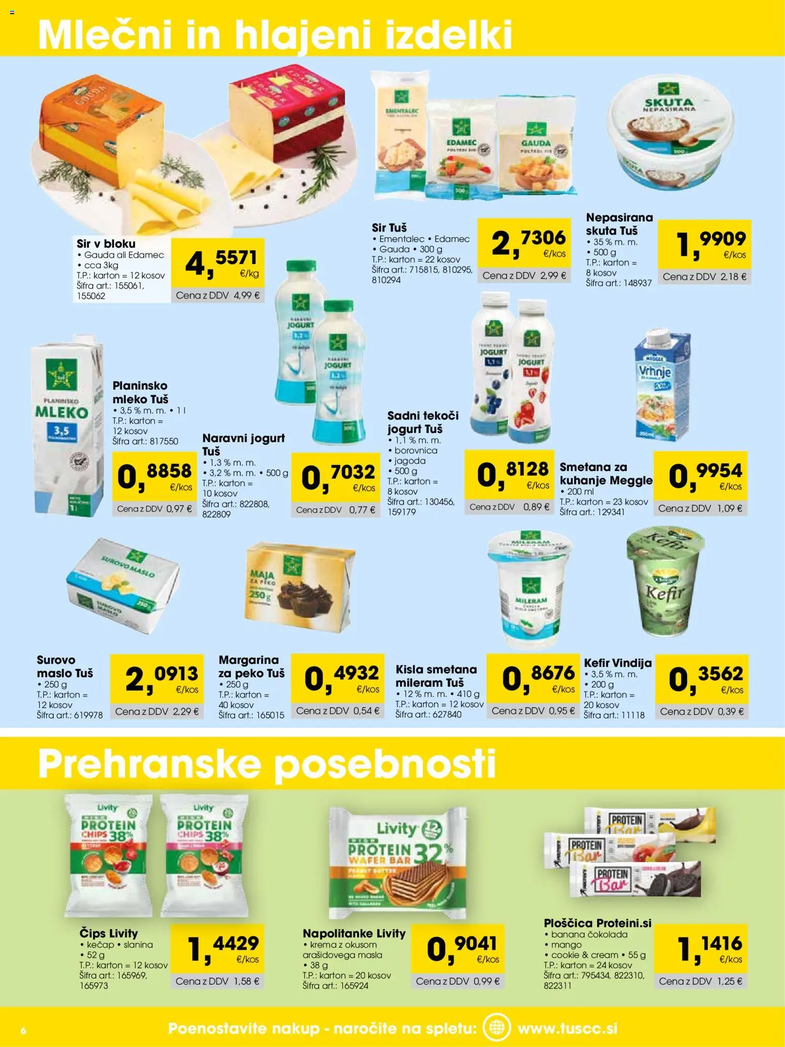 Novi Tuš katalog ponudbe – veljaven od 01.10.2026 | Stran: 6 | Izdelki: Margarina, Sir, Cokolada, Kecap