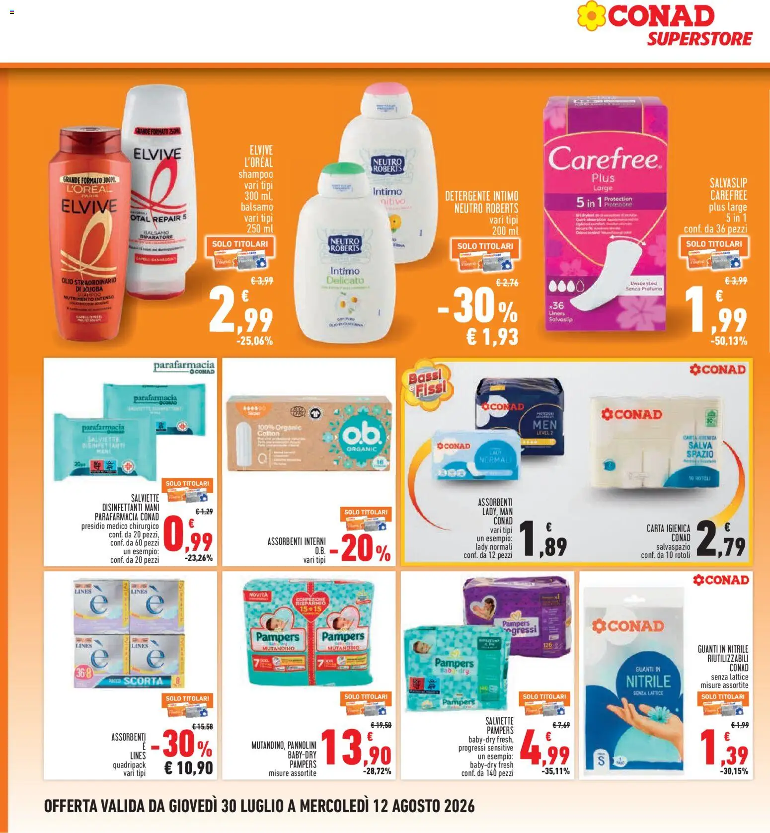 Volantino Conad del 30/07/2026 | Pagina: 22 | Prodotti: Shampoo, Pannolini, Olio, Guanti