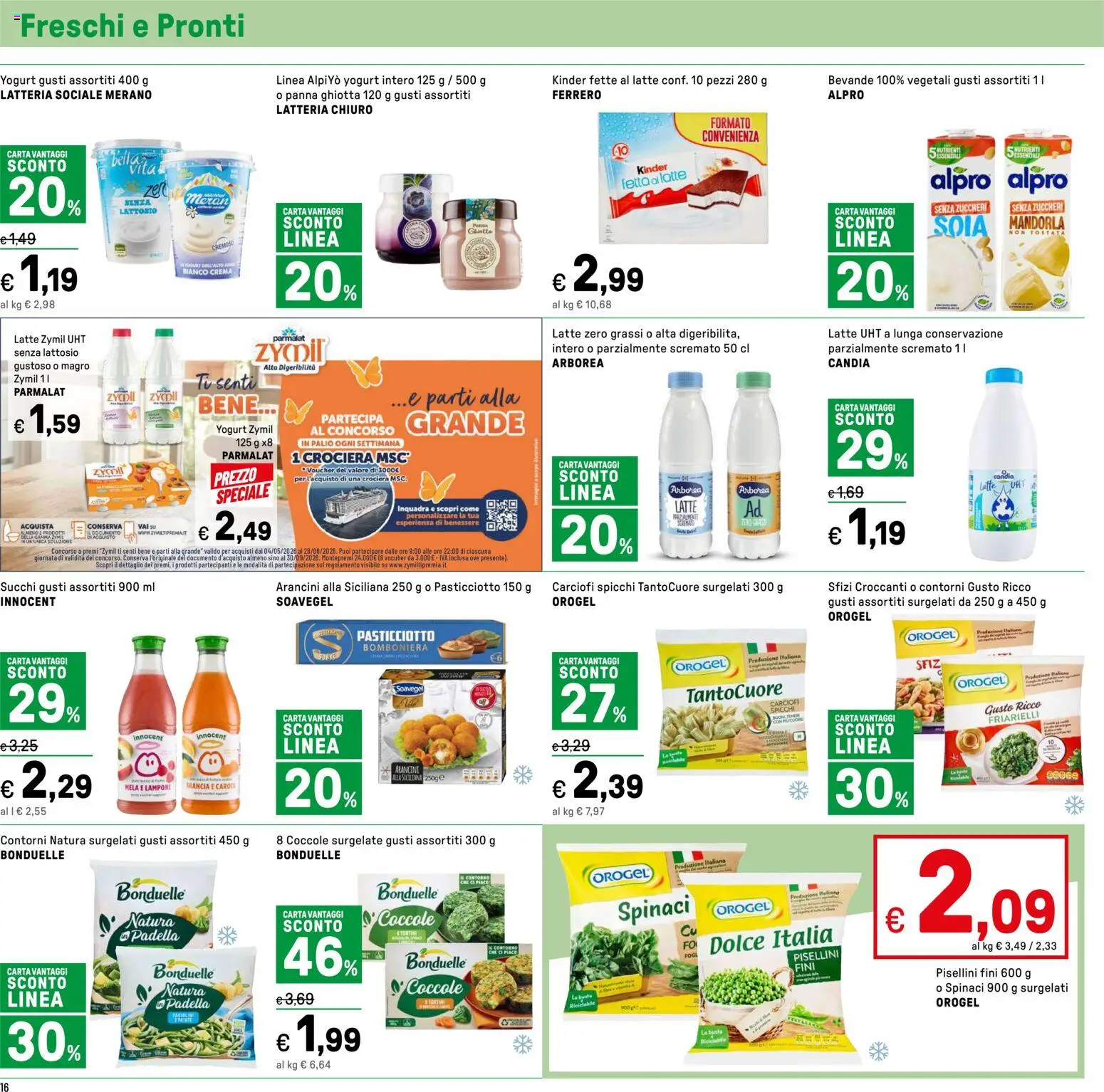 Volantino Iper del 04.06.2026 | Pagina: 16 | Prodotti: Carota, Carciofi, Latte senza lattosio, Arancia