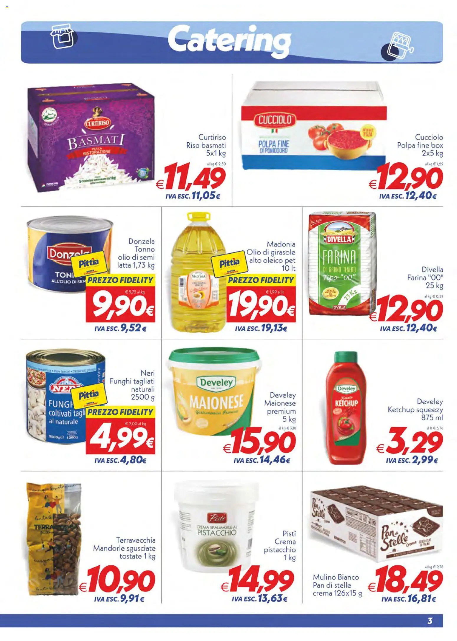 Volantino SuperConveniente del 22/09/2026 | Pagina: 3 | Prodotti: Olio di semi, Pistacchio, Pomodoro, Funghi