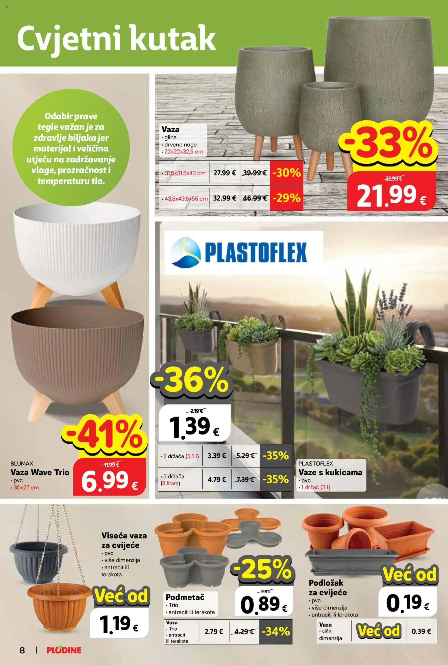 Plodine katalog | vrijedi od 11.03.2026 | Stranica: 8 | Proizvodi: Cvijeće, Vaza