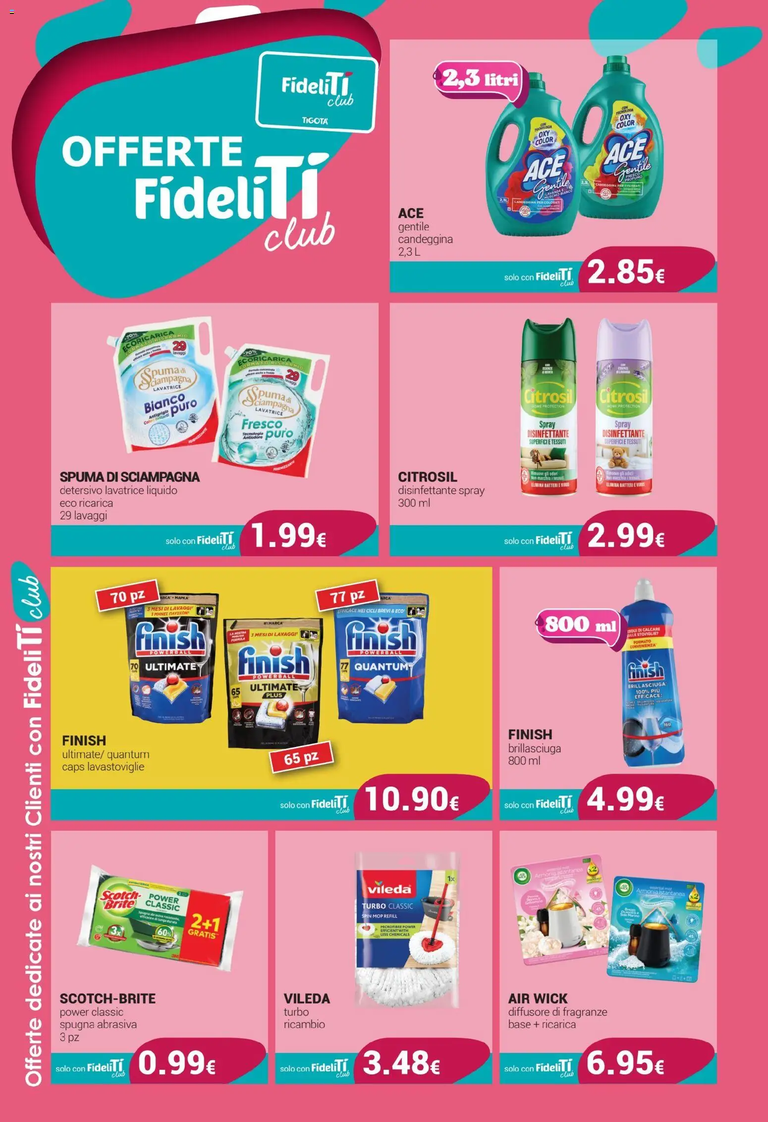 Volantino Tigotà del 01/09/2026 | Pagina: 8 | Prodotti: Spugna, Candeggina, Lavastoviglie, Lavanda