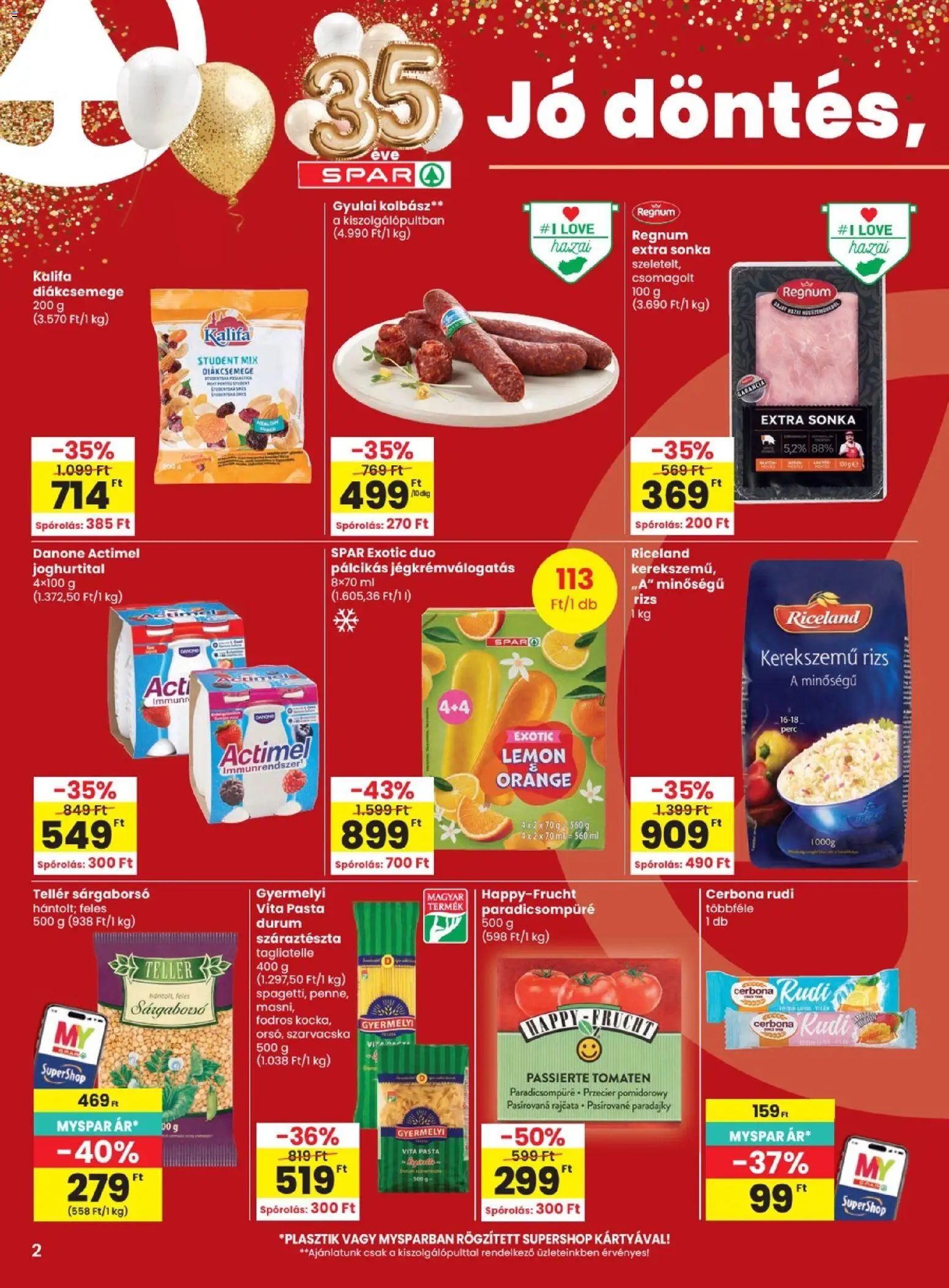 Spar akciós ujság - amely érvényes a következő dátumtól: 2026.08.19. | Oldal: 2 | Termékek: Paradicsompüré, Actimel, Gyulai kolbász, Sárgaborsó