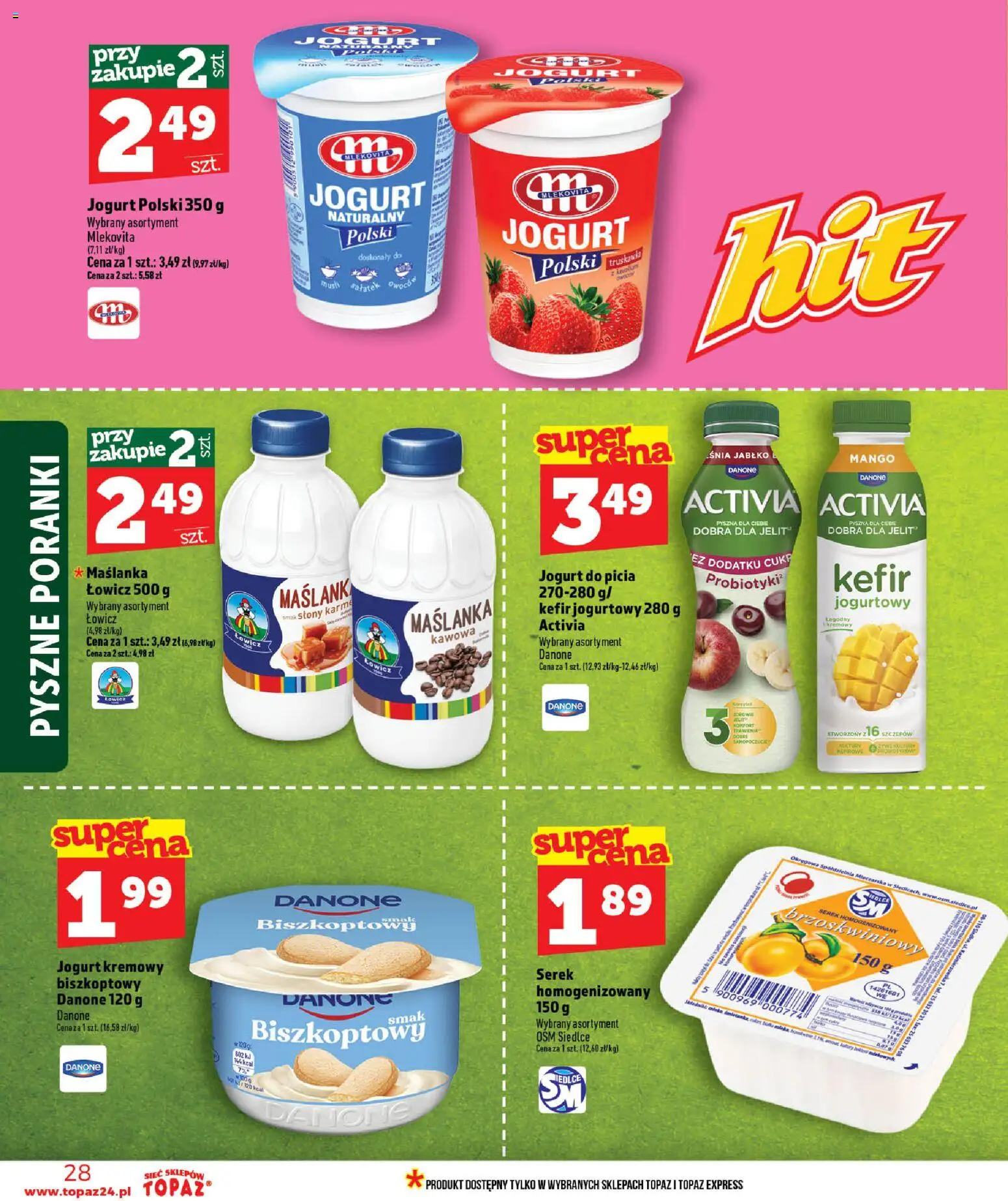 Topaz gazetka - Ceny małe na stałe od 25.06.2026 | Strona: 28 | Produkty: Serek homogenizowany, Maślanka, Serek, Jogurt kremowy