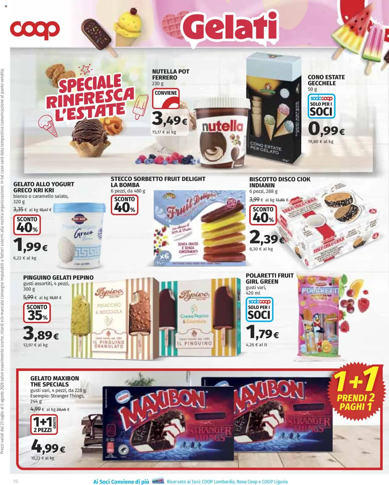 Volantino COOP del 23/07/2026 | Pagina: 16 | Prodotti: Yogurt, Gelato, Sorbetto, Disco
