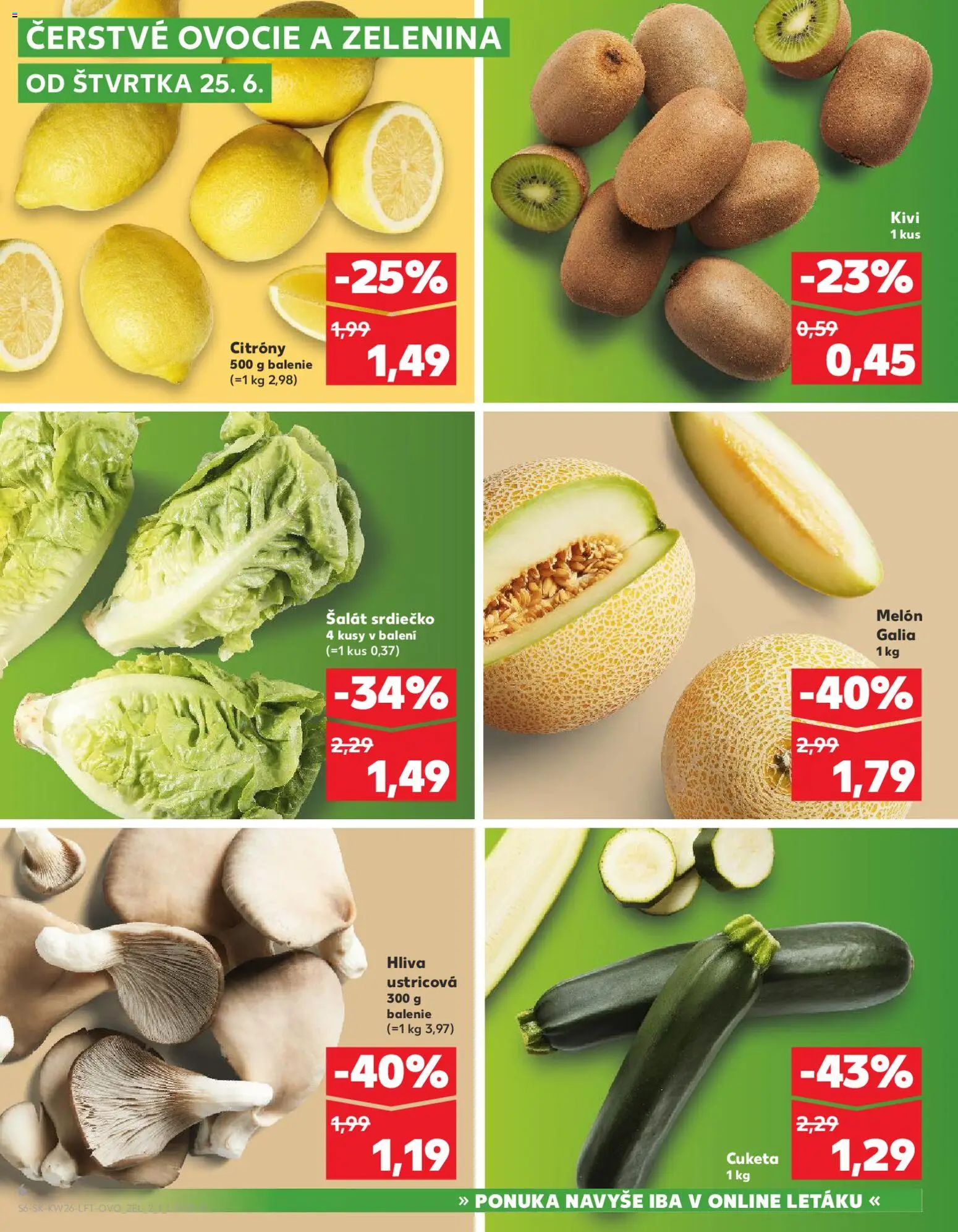 Nové Kaufland akcie – leták je platný od 25.06.2026 | Strana: 6 | Produkty: Citróny, Šalát, Cuketa, Ovocie