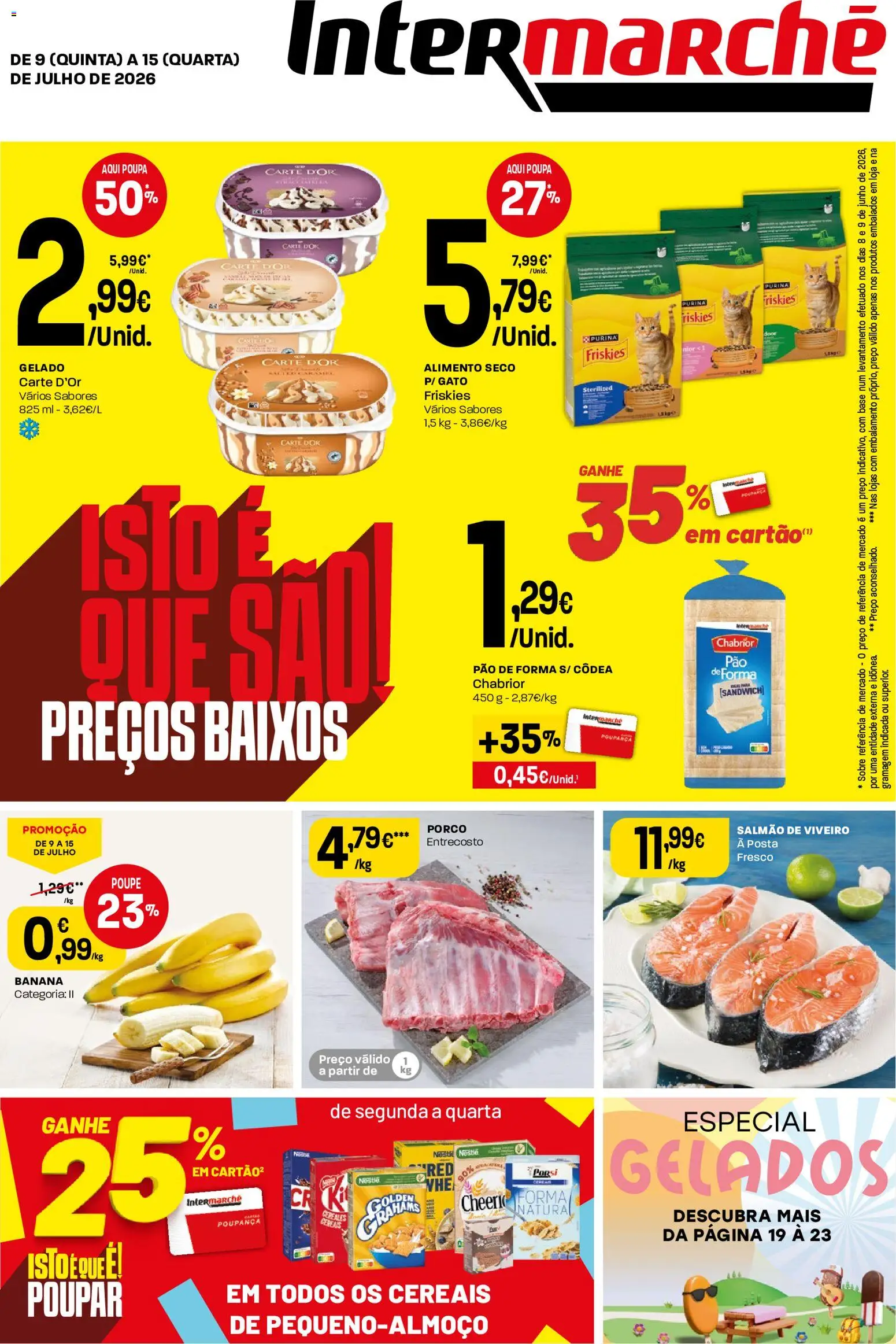 Intermarché folheto │ válido de 09/07/2026 | Página: 1 | Produtos: Pão de forma, Banana, Nestlé, Cereais
