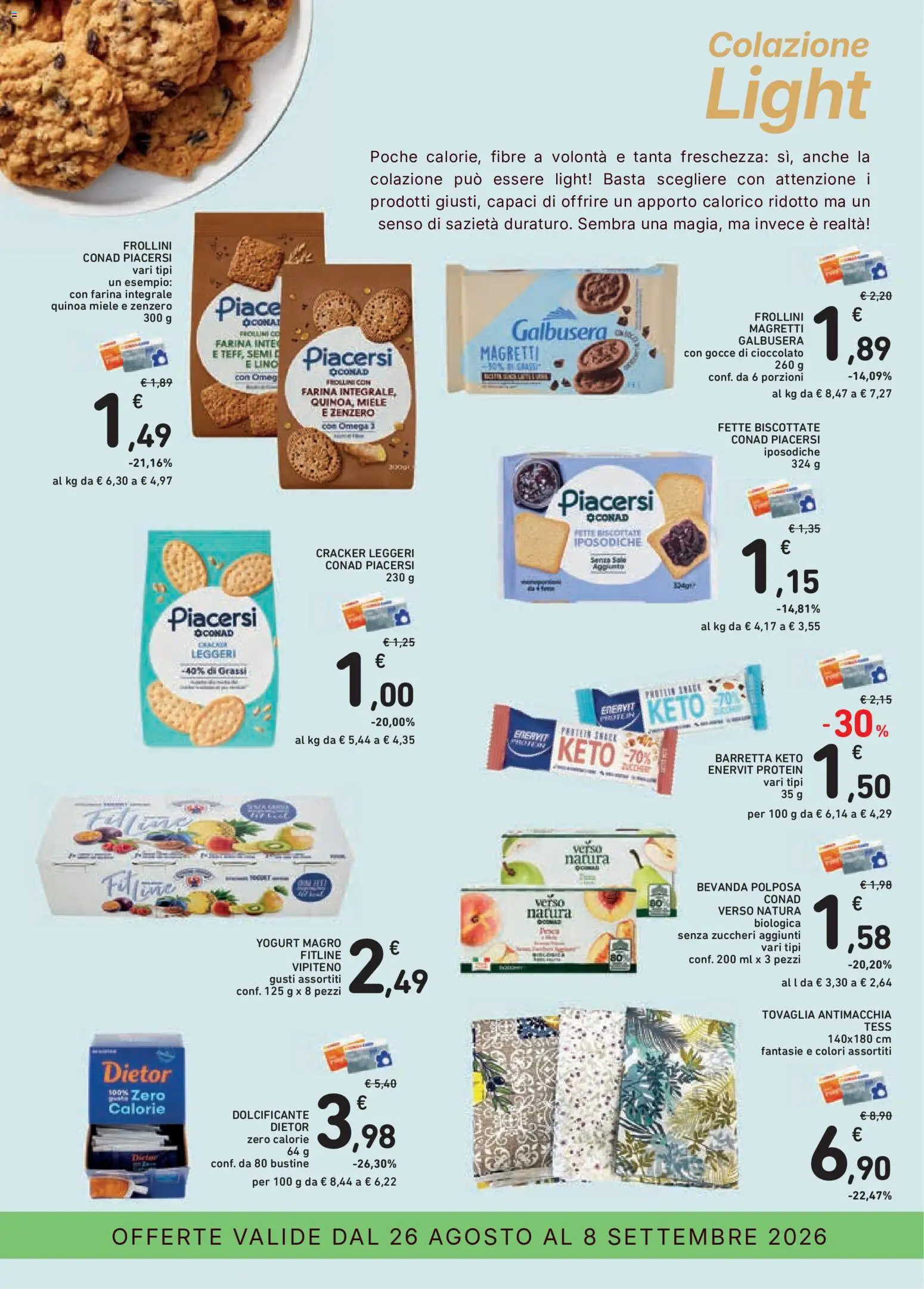 Volantino Conad del 26/08/2026 | Pagina: 13 | Prodotti: Dolcificante, Barretta, Paccheri, Tovaglia