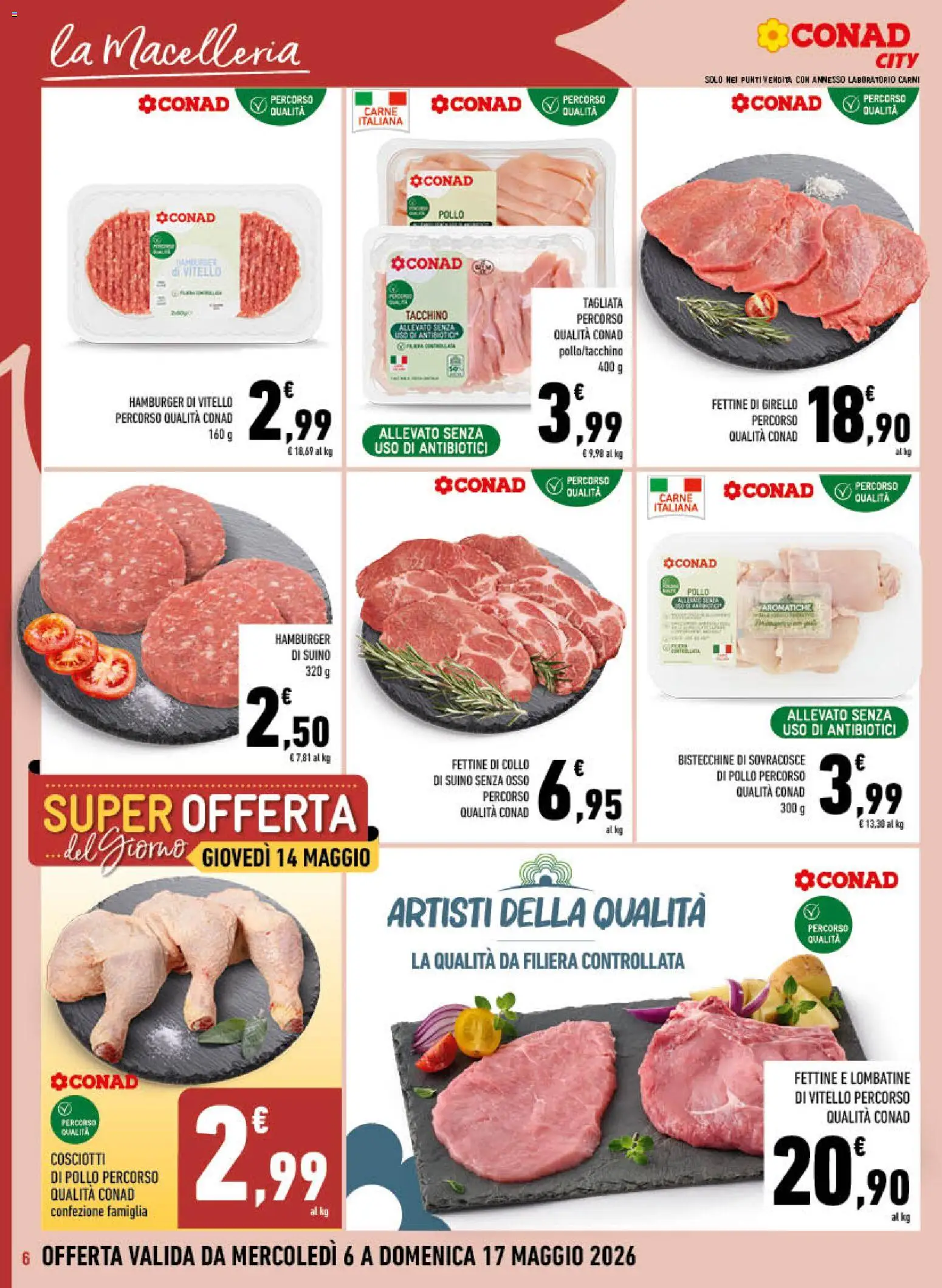 Volantino Conad del 06.05.2026 | Pagina: 6 | Prodotti: Pollo, Tacchino, Girello, Hamburger