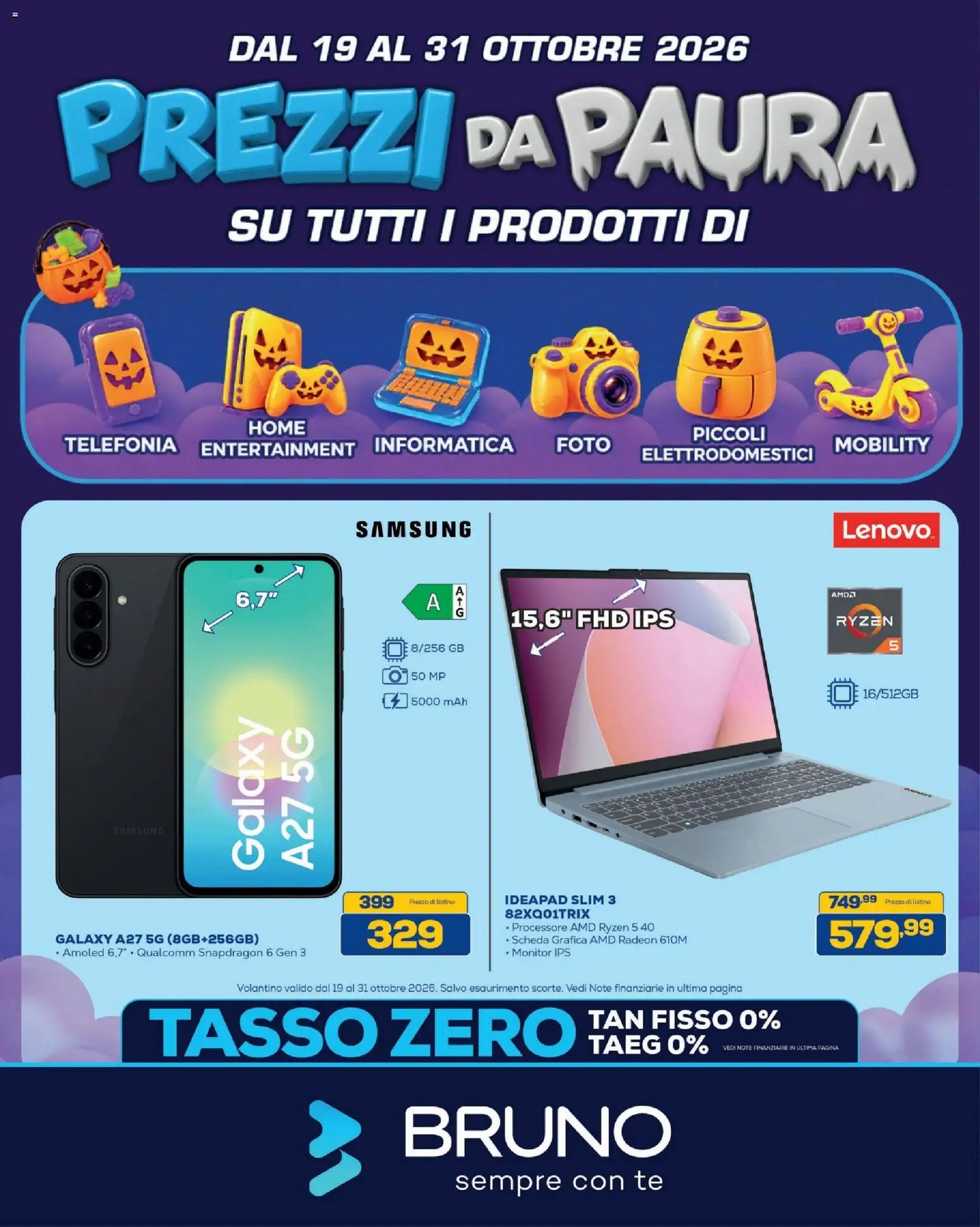 Volantino BRUNO del 19/10/2026 | Pagina: 2 | Prodotti: Monitor, Samsung Galaxy, Tè, Samsung