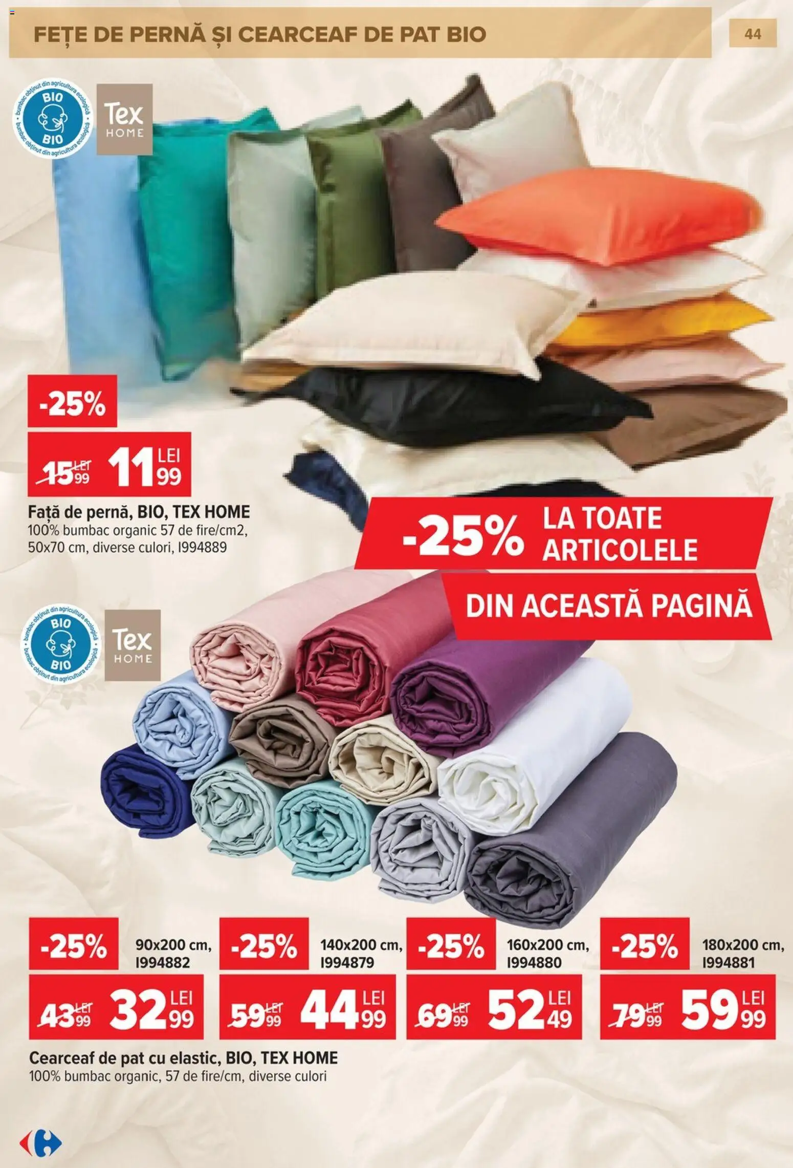 Noul catalog Carrefour – valabil de la 23.09.2026 | Pagină: 44 | Produse: Bio, Pernă, Fete de perna, Tex