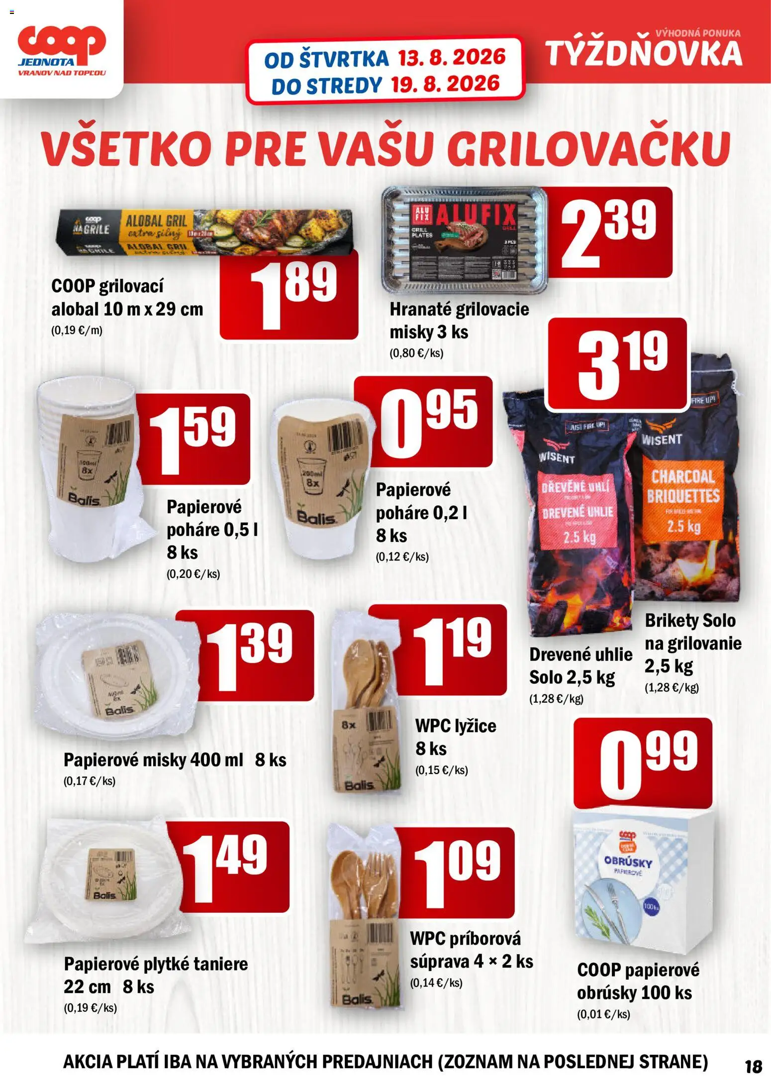 Nové COOP Jednota akcie – leták je platný od 13.08.2026 | Strana: 18 | Produkty: Gril, Alobal, Poháre