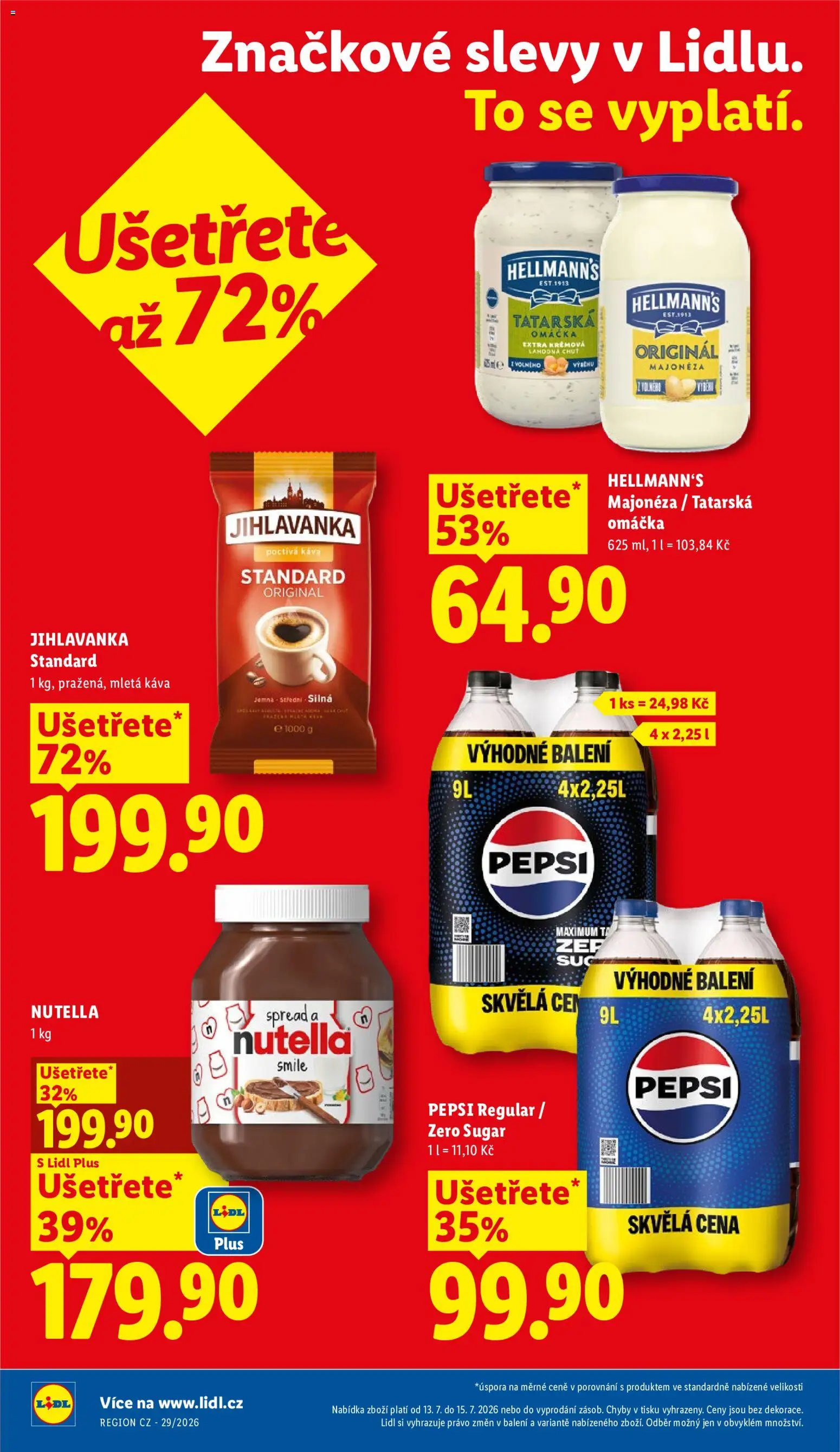 Lidl leták od 13.07.2026 | Strana: 4 | Produkty: Tatarská omáčka Hellmann's, Majonéza, Tatarská omáčka, Nutella