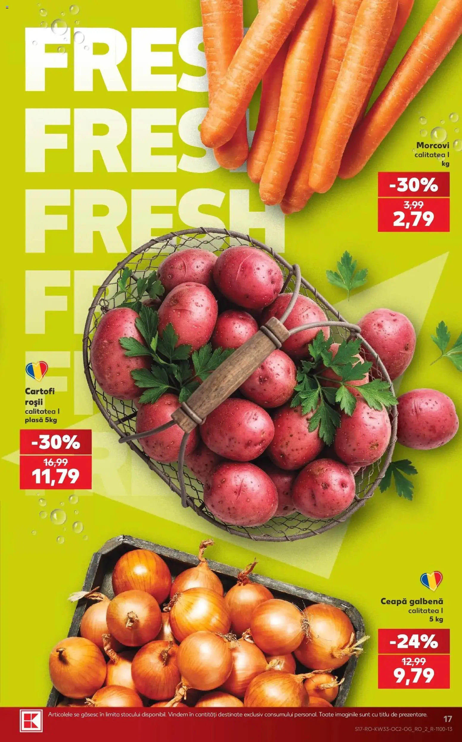 Kaufland Iași 12.08.2026 - Revista si Oferta | Pagină: 17 | Produse: Ceapă galbenă, Roșii, Cartofi, Ceapă
