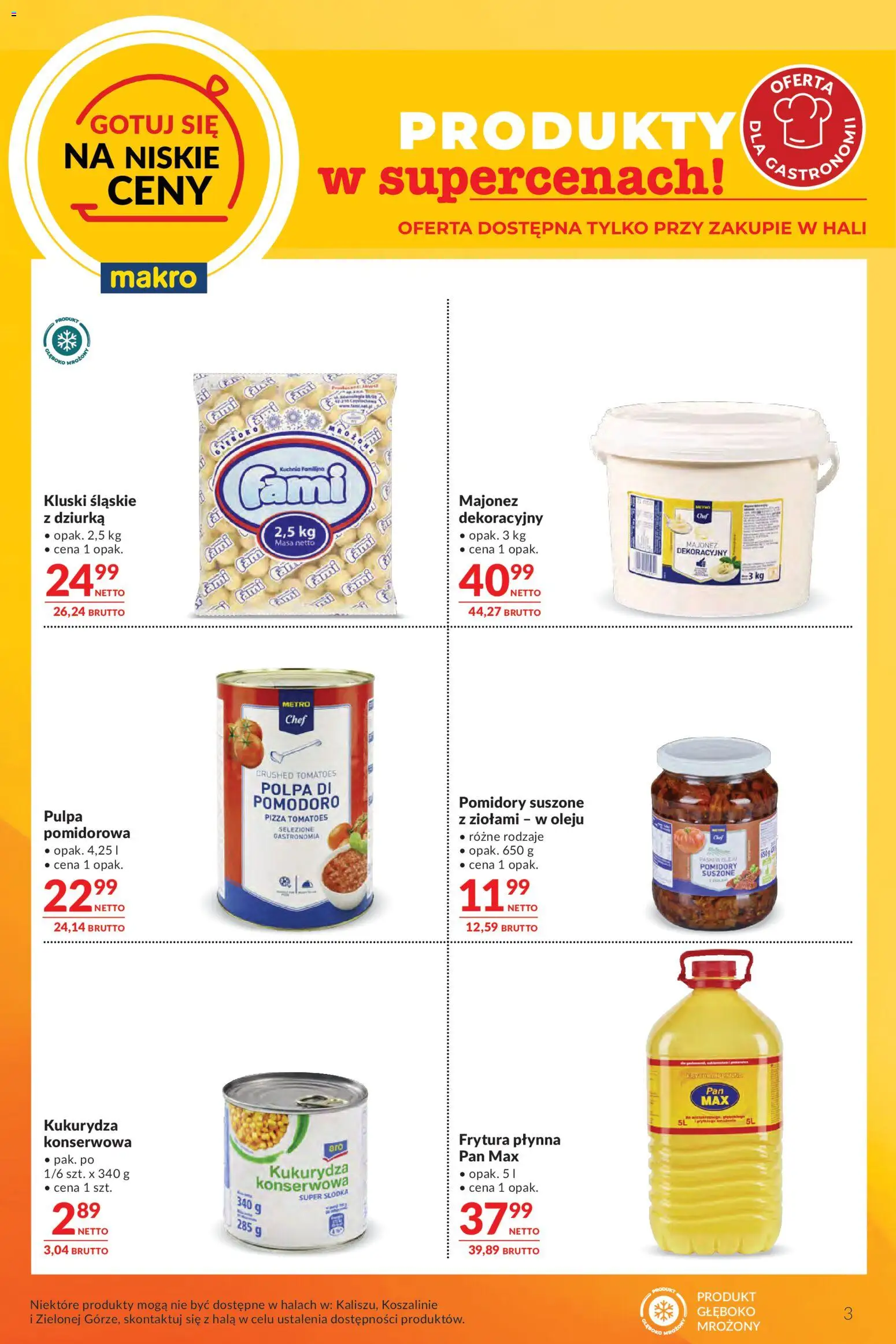 Makro gazetka - Oferta dla gastronomii od 15.09.2026 | Strona: 3 | Produkty: Kukurydza konserwowa, Kukurydza, Pomidory suszone, Pizza