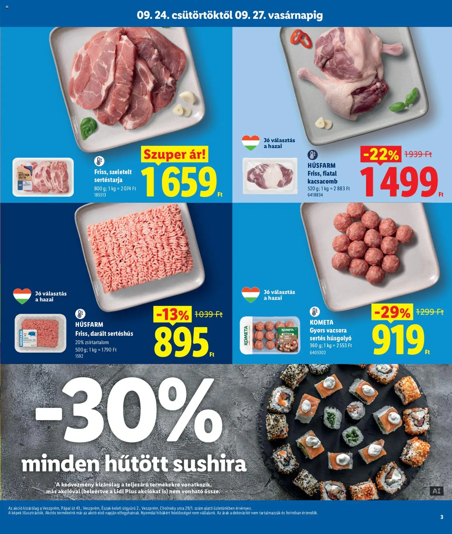 Lidl akciós ujság - amely érvényes a következő dátumtól: 2026.09.24. | Oldal: 3 | Termékek: Sertéstarja, Pápai, Darált sertéshús, Kometa