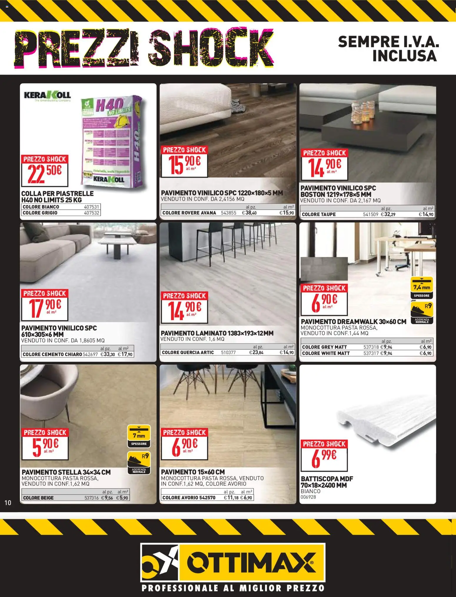 Volantino Ottimax del 08/10/2026 | Pagina: 10 | Prodotti: Pavimento, Pasta, Piastrelle, Colla