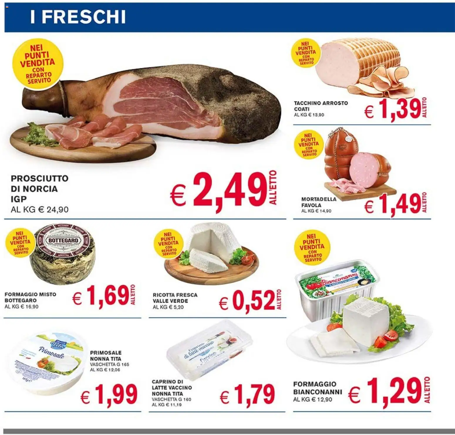Volantino Coal del 02/07/2026 | Pagina: 6 | Prodotti: Formaggio, Prosciutto, Mortadella, Ricotta