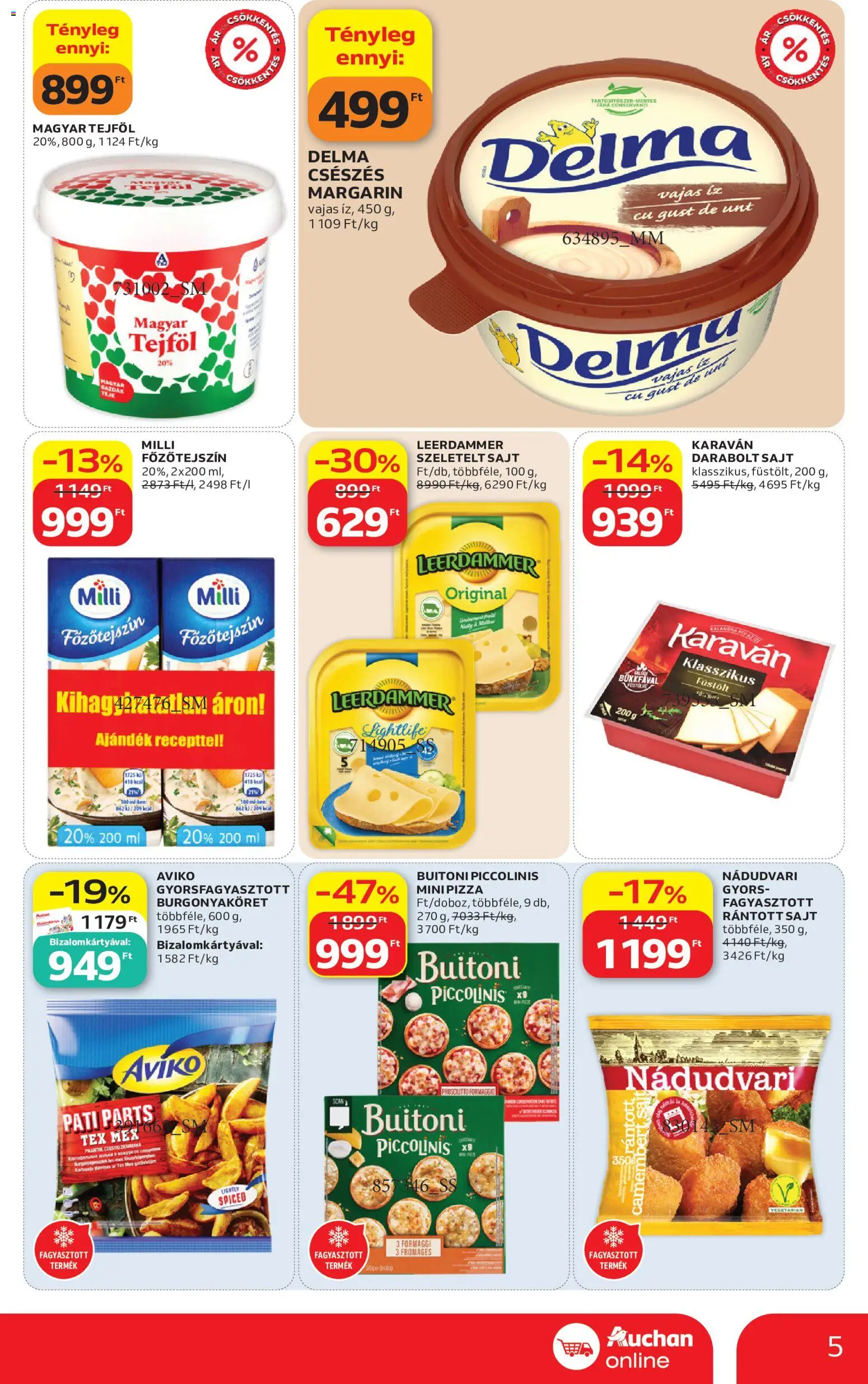 Auchan akciós ujság - amely érvényes a következő dátumtól: 2026.09.10. | Oldal: 5 | Termékek: Rántott sajt, Szeletelt sajt, Prosciutto, Camembert