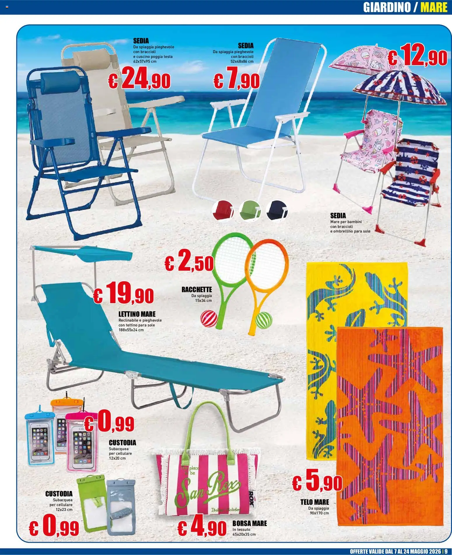 Volantino Casalandia del 07.05.2026 | Pagina: 9 | Prodotti: Cellulare, Racchette, Lettino, Borsa