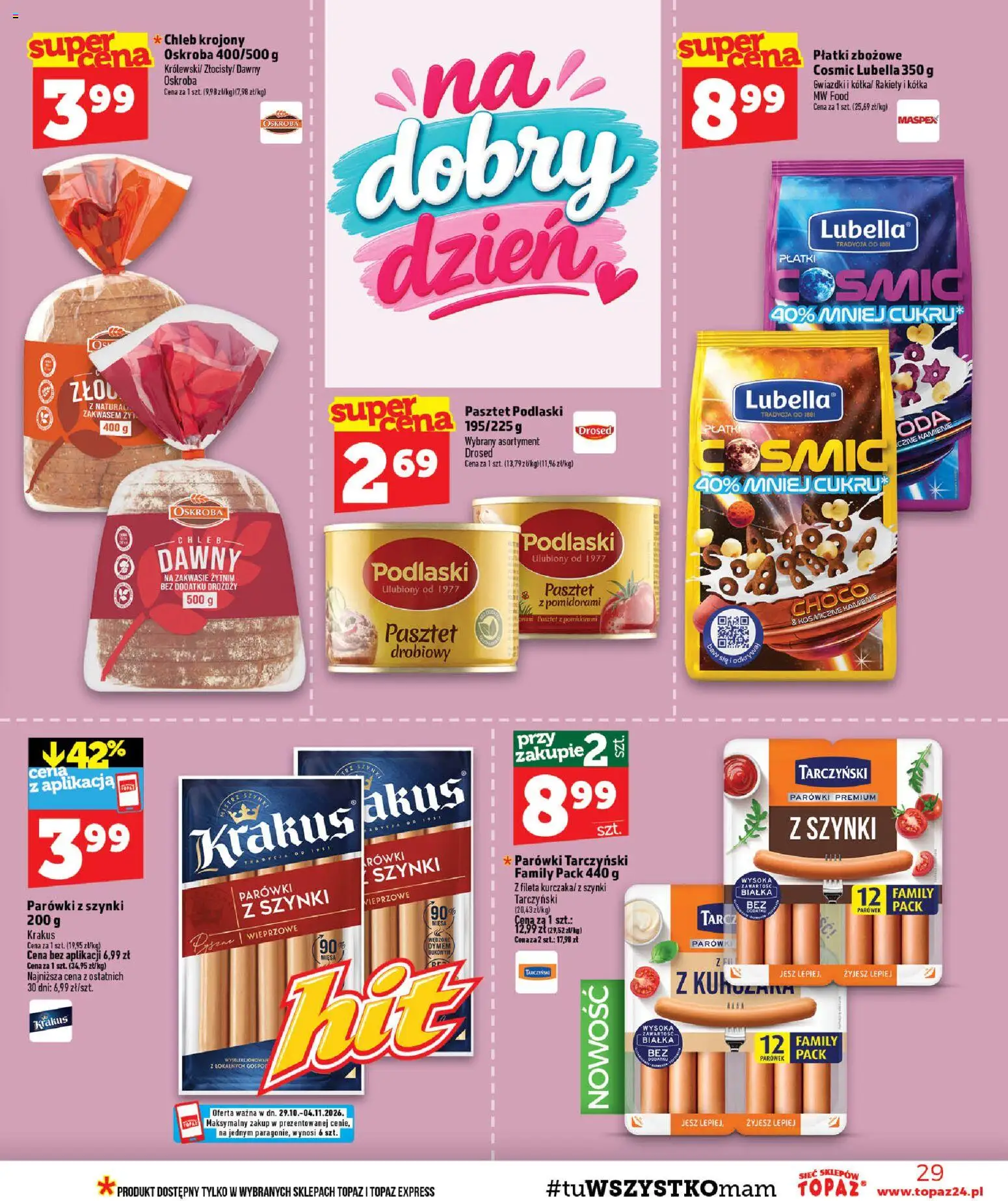 Topaz gazetka od 29.10.2026 | Strona: 29 | Produkty: Parówki z szynki, Pasztet, Parówki, Chleb