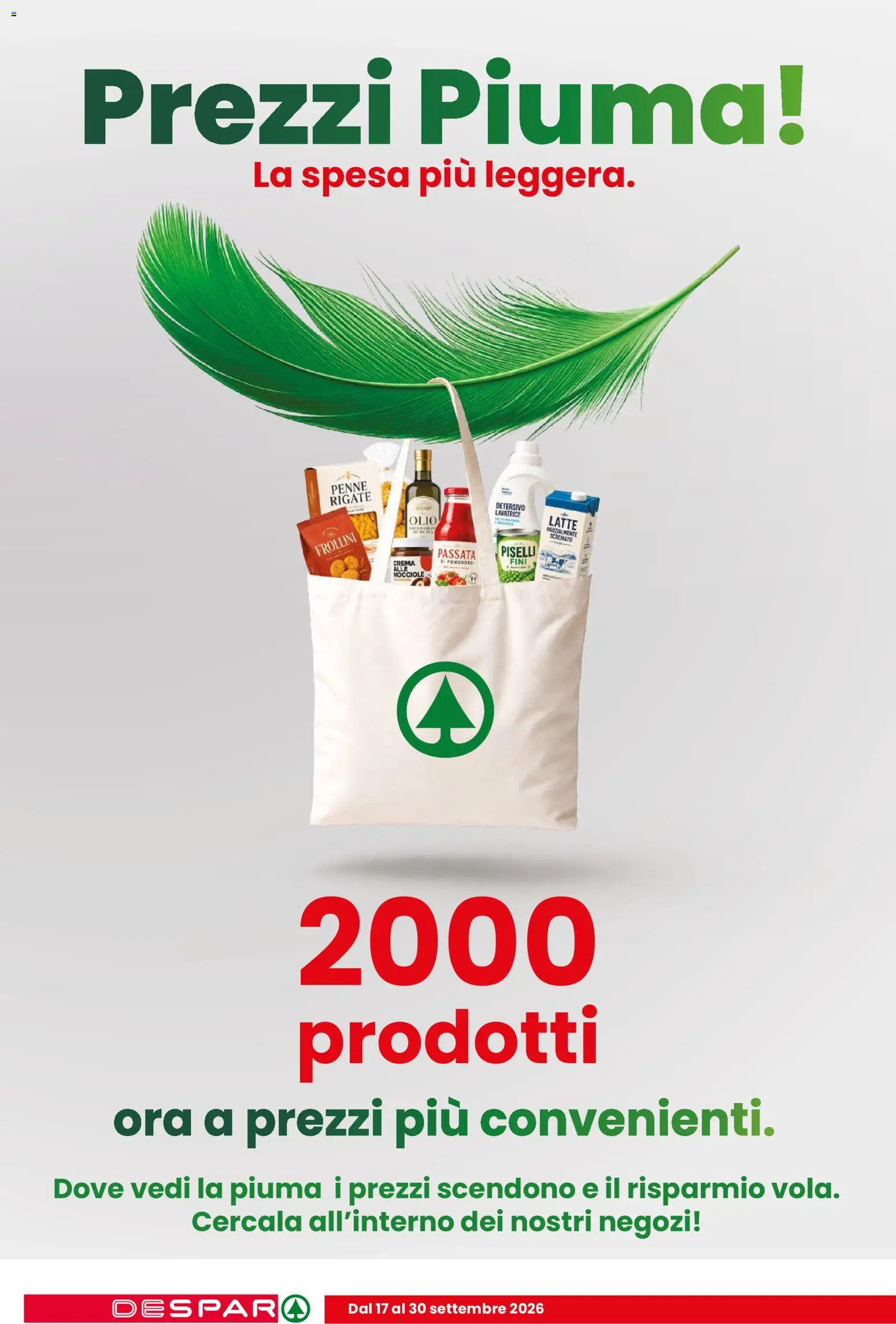 Volantino Despar del 17/09/2026 | Pagina: 2 | Prodotti: Pomodoro, Latte, Nocciole, Penne