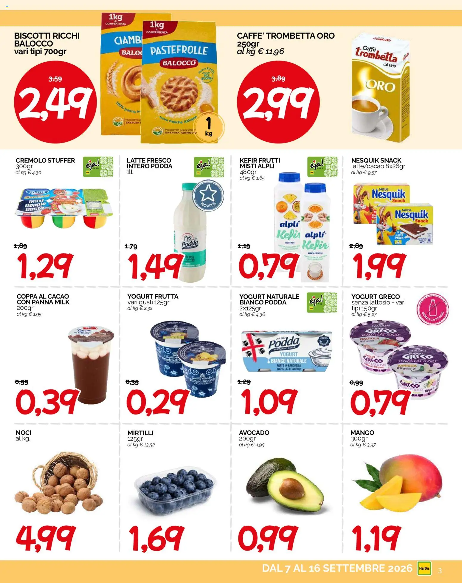 Volantino HarDis del 07/09/2026 | Pagina: 3 | Prodotti: Kefir, Frutta, Noci, Cacao
