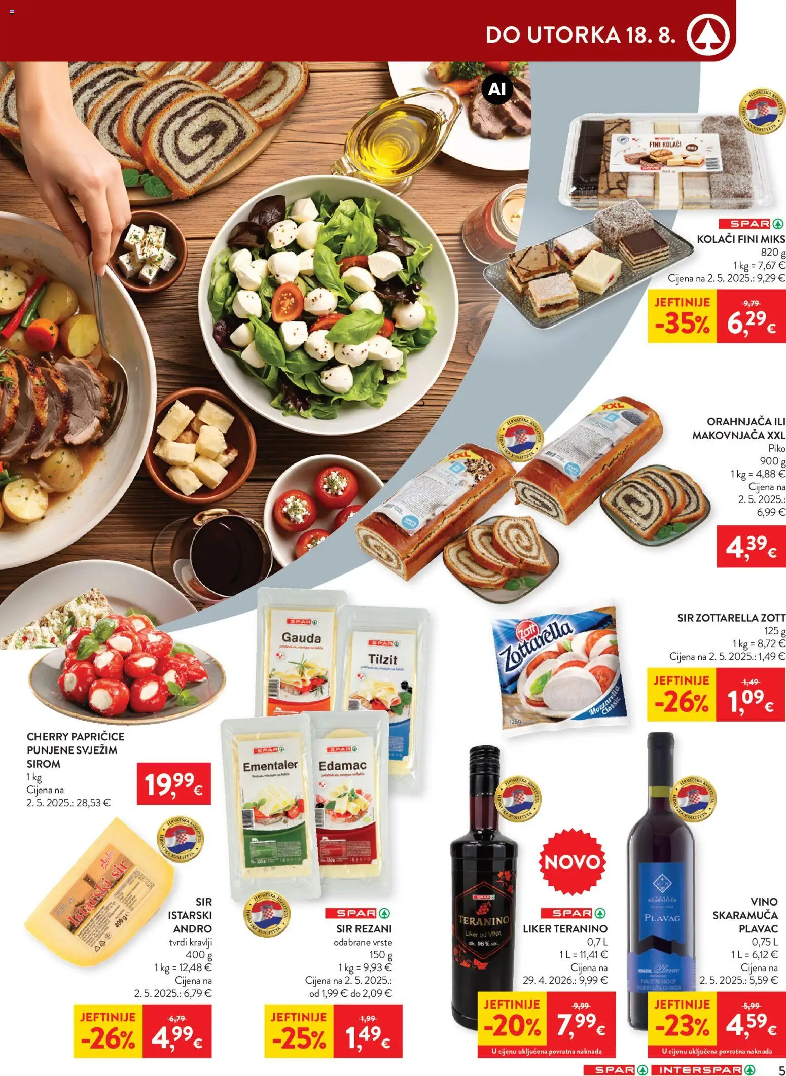 Interspar katalog | vrijedi od 12.08.2026 | Stranica: 5 | Proizvodi: Kolači, Gauda, Vino, Teranino