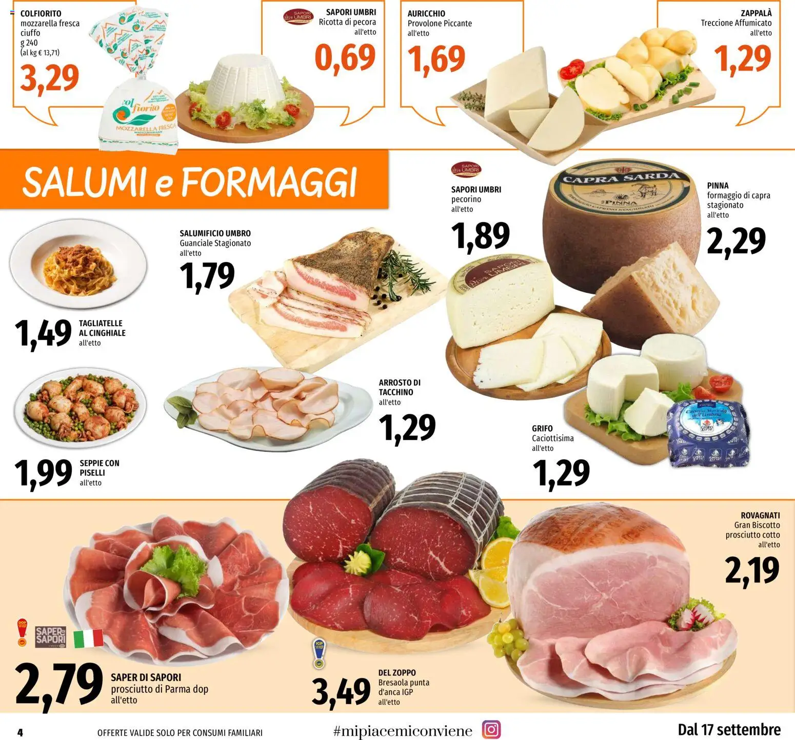 Volantino EMI del 17/09/2026 | Pagina: 4 | Prodotti: Provolone, Bresaola, Tacchino, Formaggio