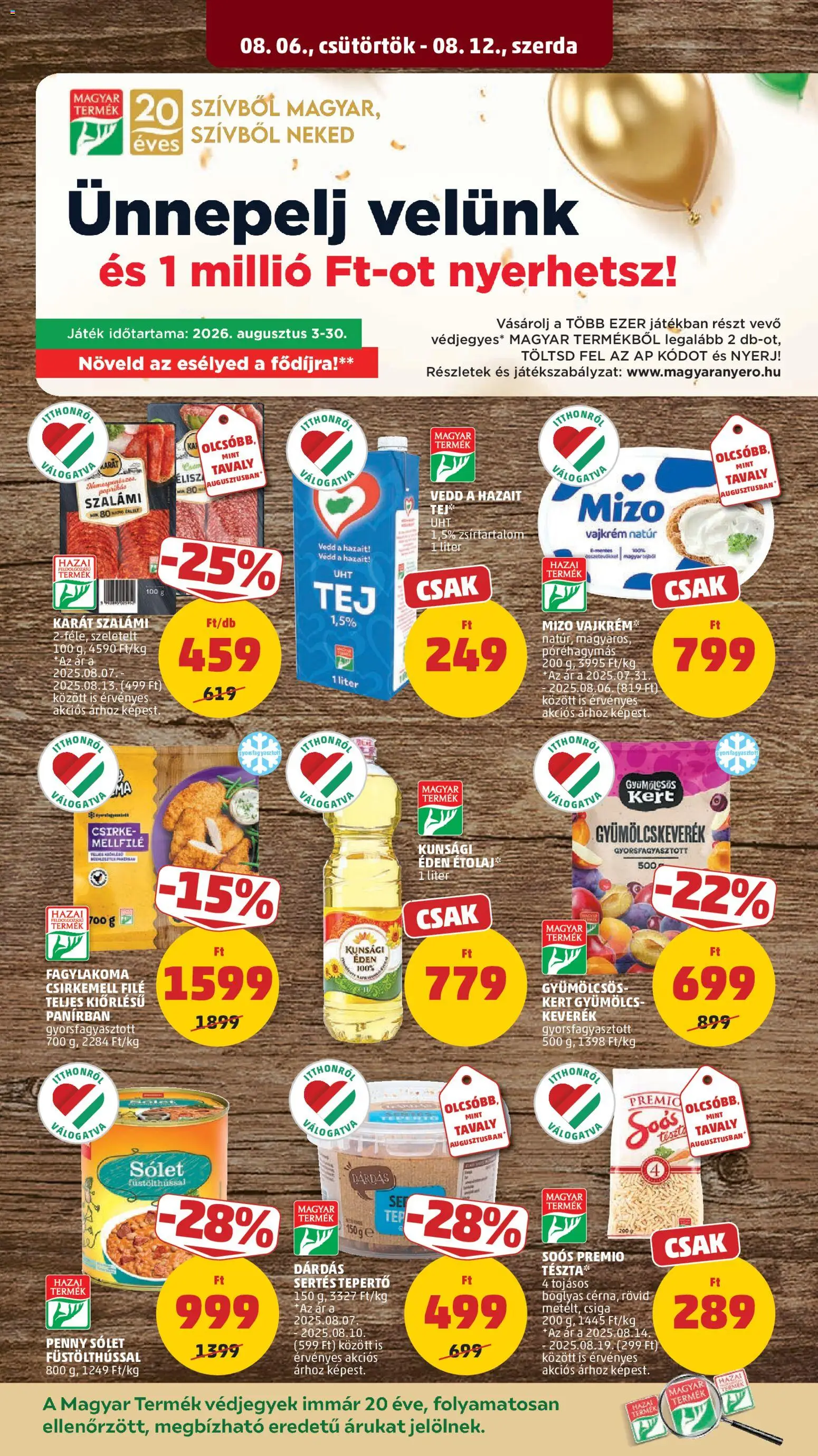 PENNY akciós ujság - amely érvényes a következő dátumtól: 2026.08.06. | Oldal: 15