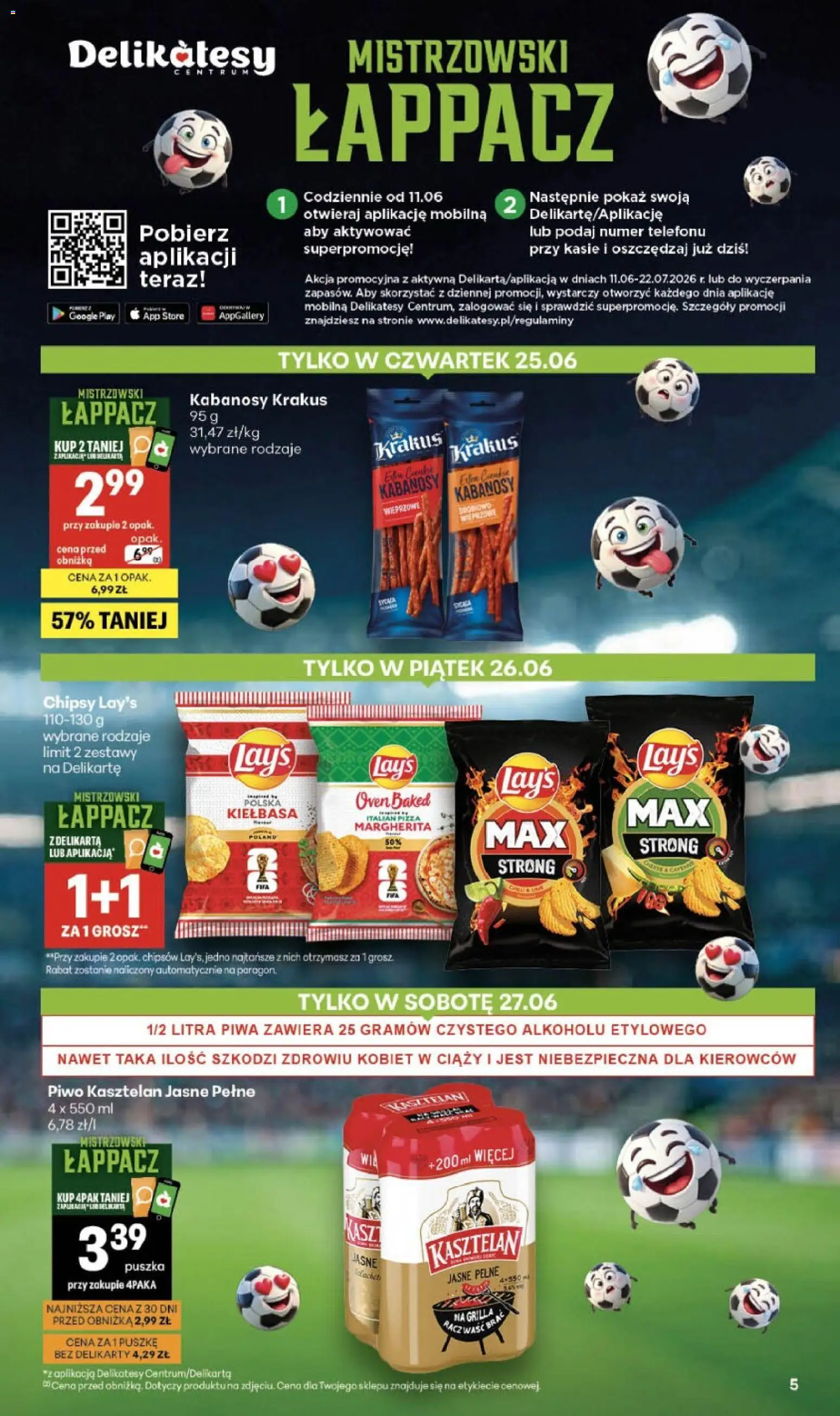 Delikatesy Centrum gazetka - Sklepy Własne od 25.06.2026 | Strona: 5 | Produkty: Kiełbasa, Chipsy, Kabanosy, Lays