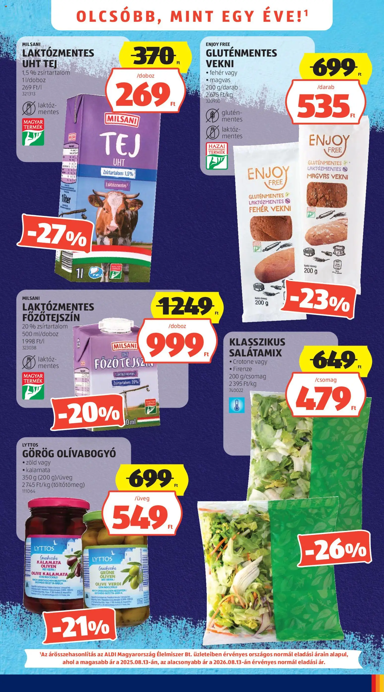 Aldi akciós ujság - amely érvényes a következő dátumtól: 2026.08.13. | Oldal: 3 | Termékek: Milsani, Főzőtejszín, Laktózmentes főzőtejszín, Olívabogyó