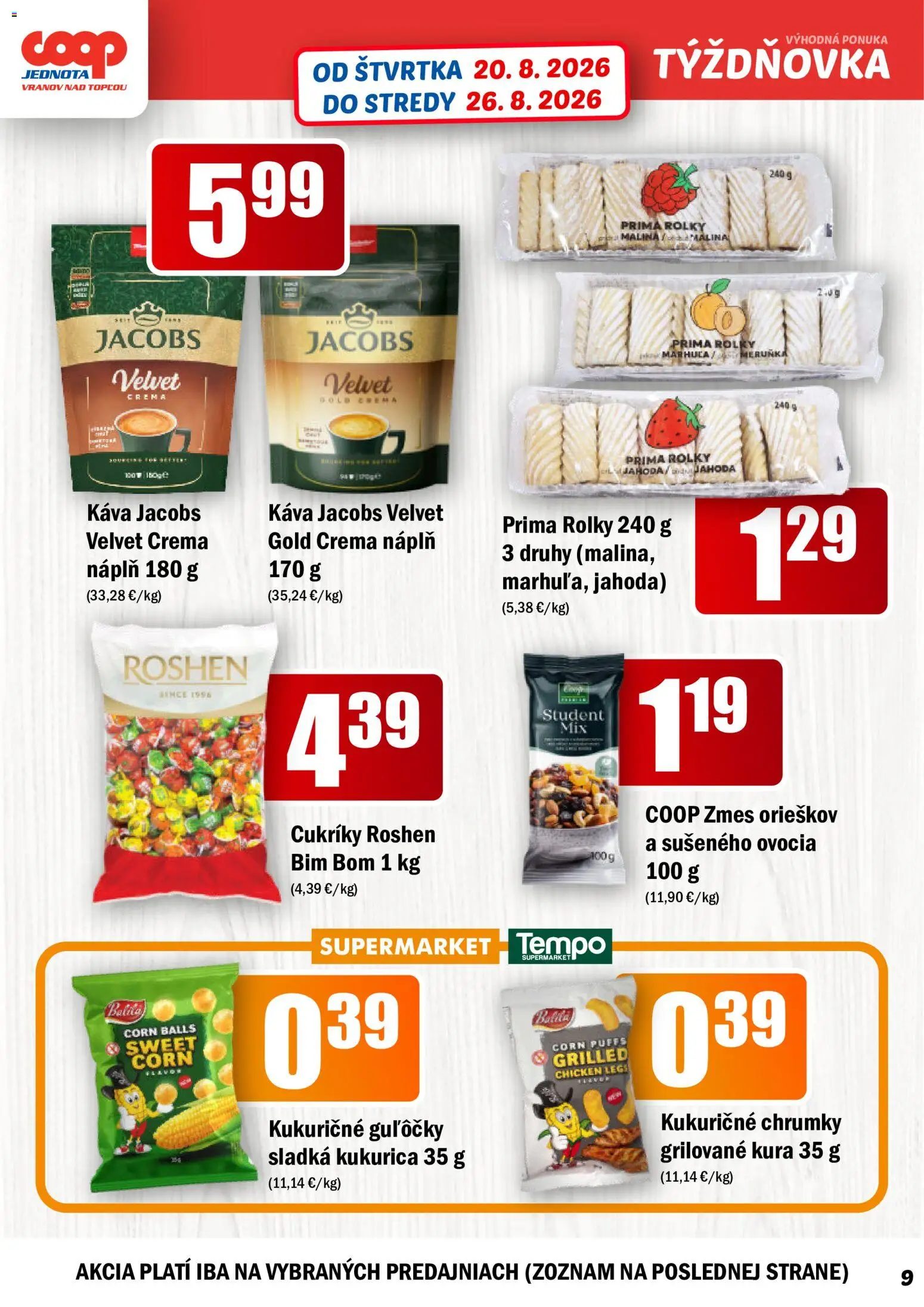 Nové COOP Jednota akcie – leták je platný od 20.08.2026 | Strana: 9 | Produkty: Jacobs Velvet, Káva, Cukríky, Kukurica