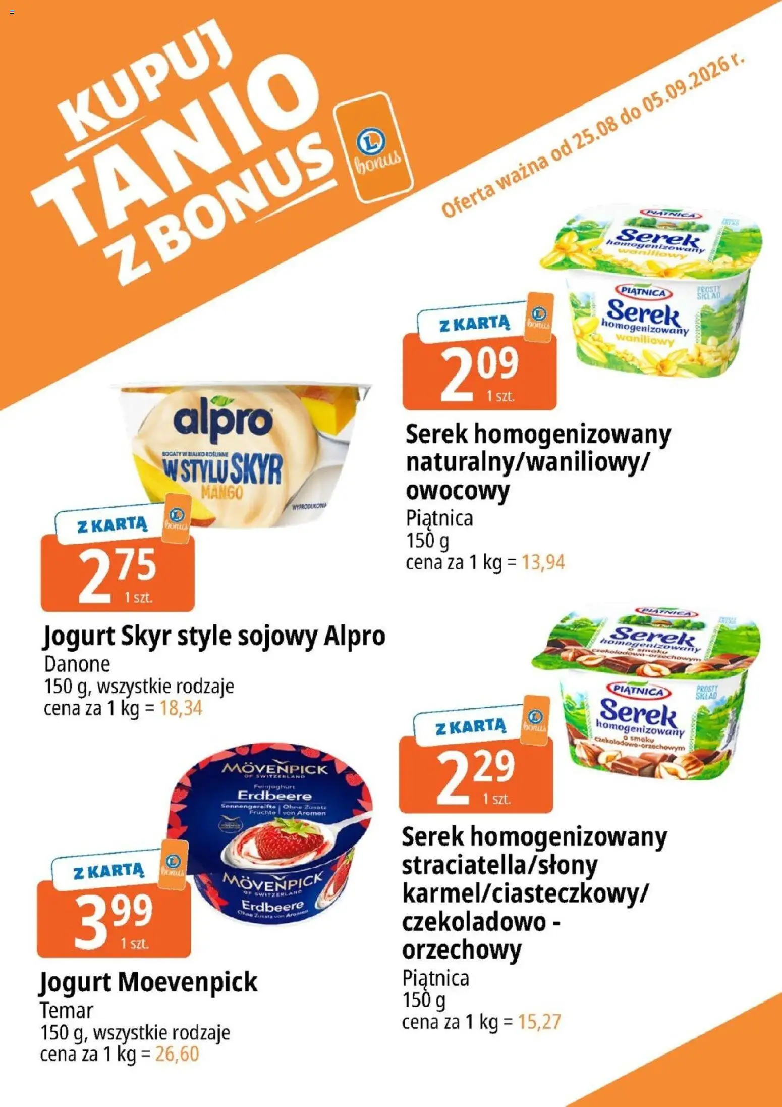 E.Leclerc gazetka - Kupuj Tanio Z Bonus od 25.08.2026 | Strona: 9 | Produkty: Czekoladowa, Alpro, Serek, Piątnica