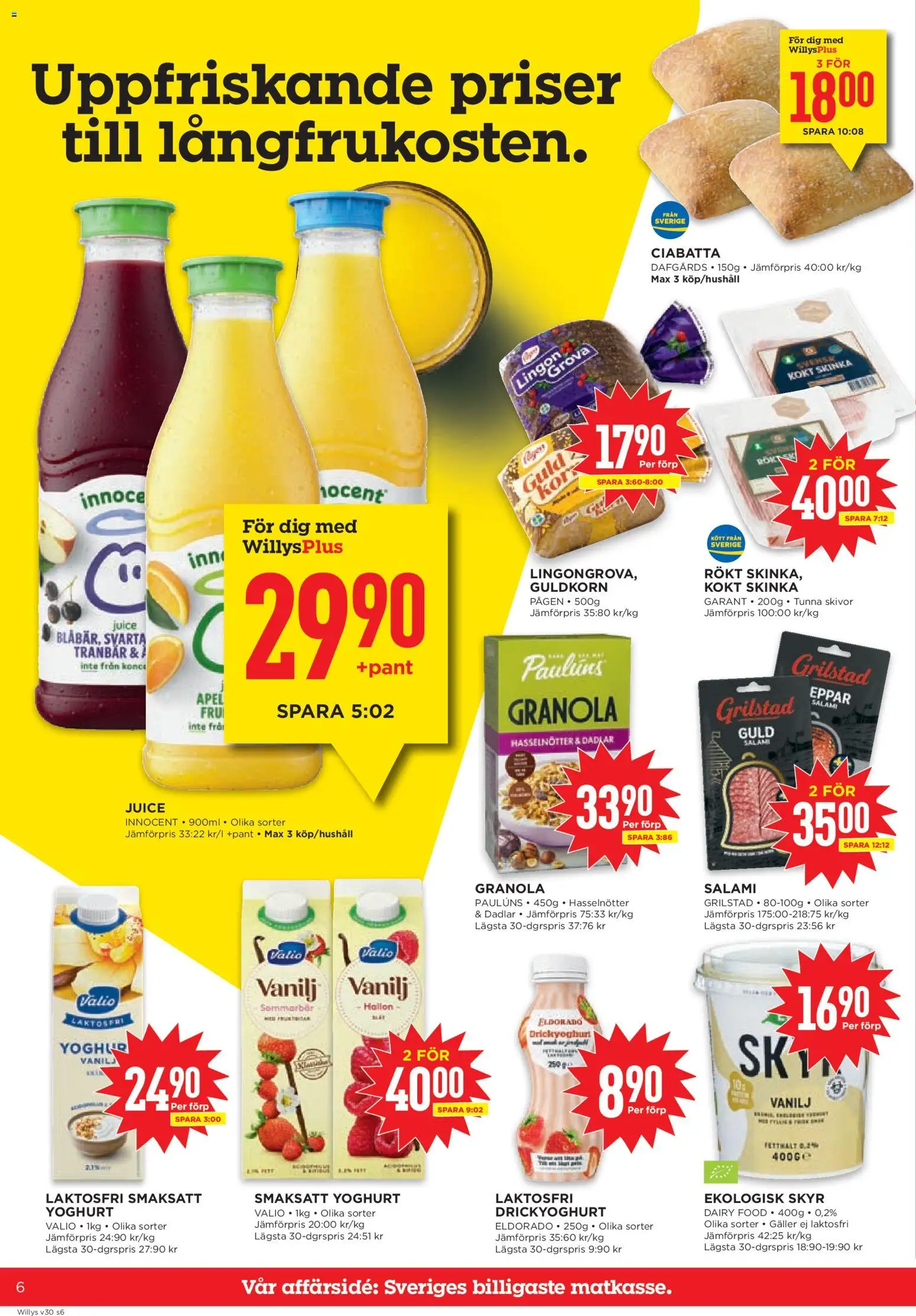 Willys reklamblad aktuell från 20/07/2026 | Sida: 6 | Produkter: Yoghurt, Salami, Skinka, Granola