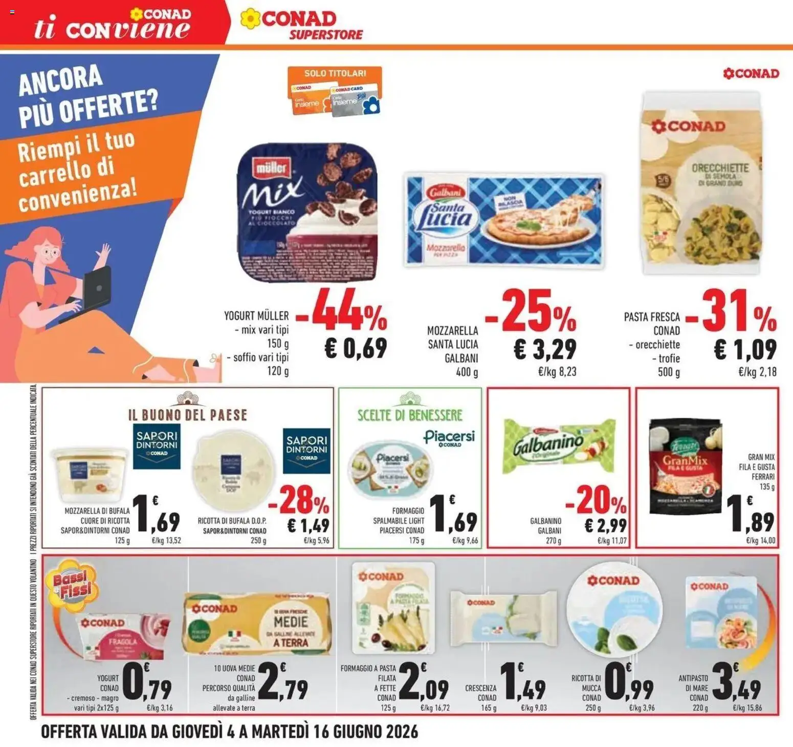Volantino Conad del 04/06/2026 | Pagina: 38 | Prodotti: Fiocchi, Ricotta, Orecchiette, Terra