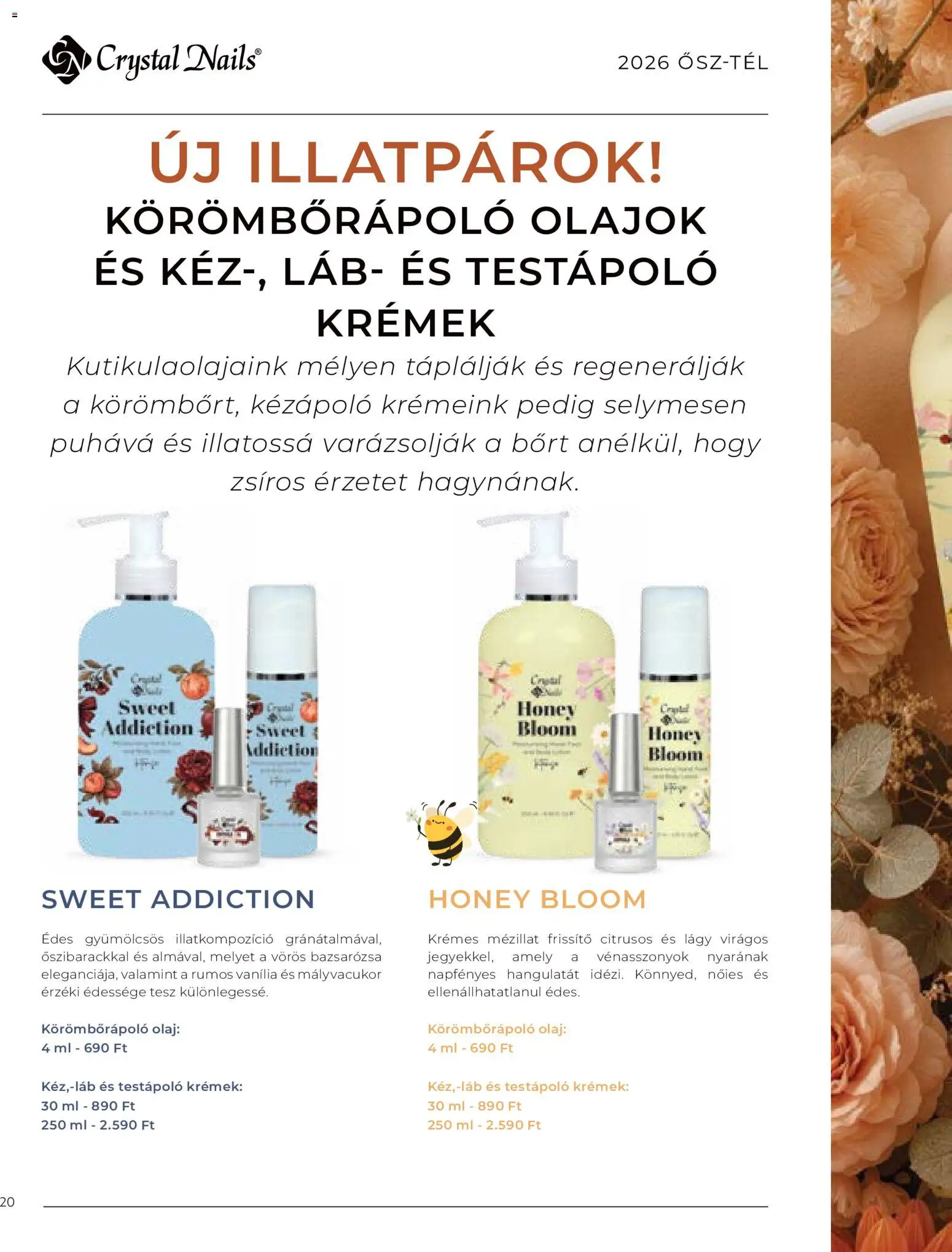 Crystal Nails akciós ujság - amely érvényes a következő dátumtól: 2026.09.08. | Oldal: 20 | Termékek: Láb, Mályvacukor, Vanília, Olaj