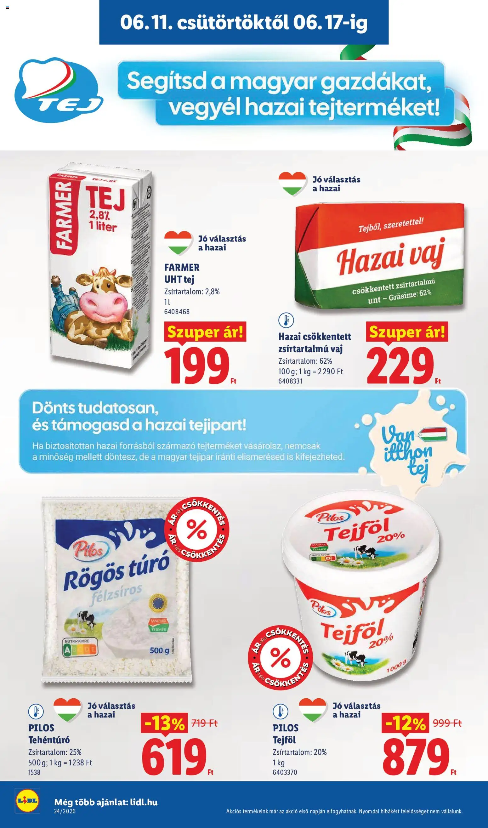 Lidl akciós ujság - amely érvényes a következő dátumtól: 11.06.2026 | Oldal: 12 | Termékek: Rögös túró, Vaj, Tejföl, Túró
