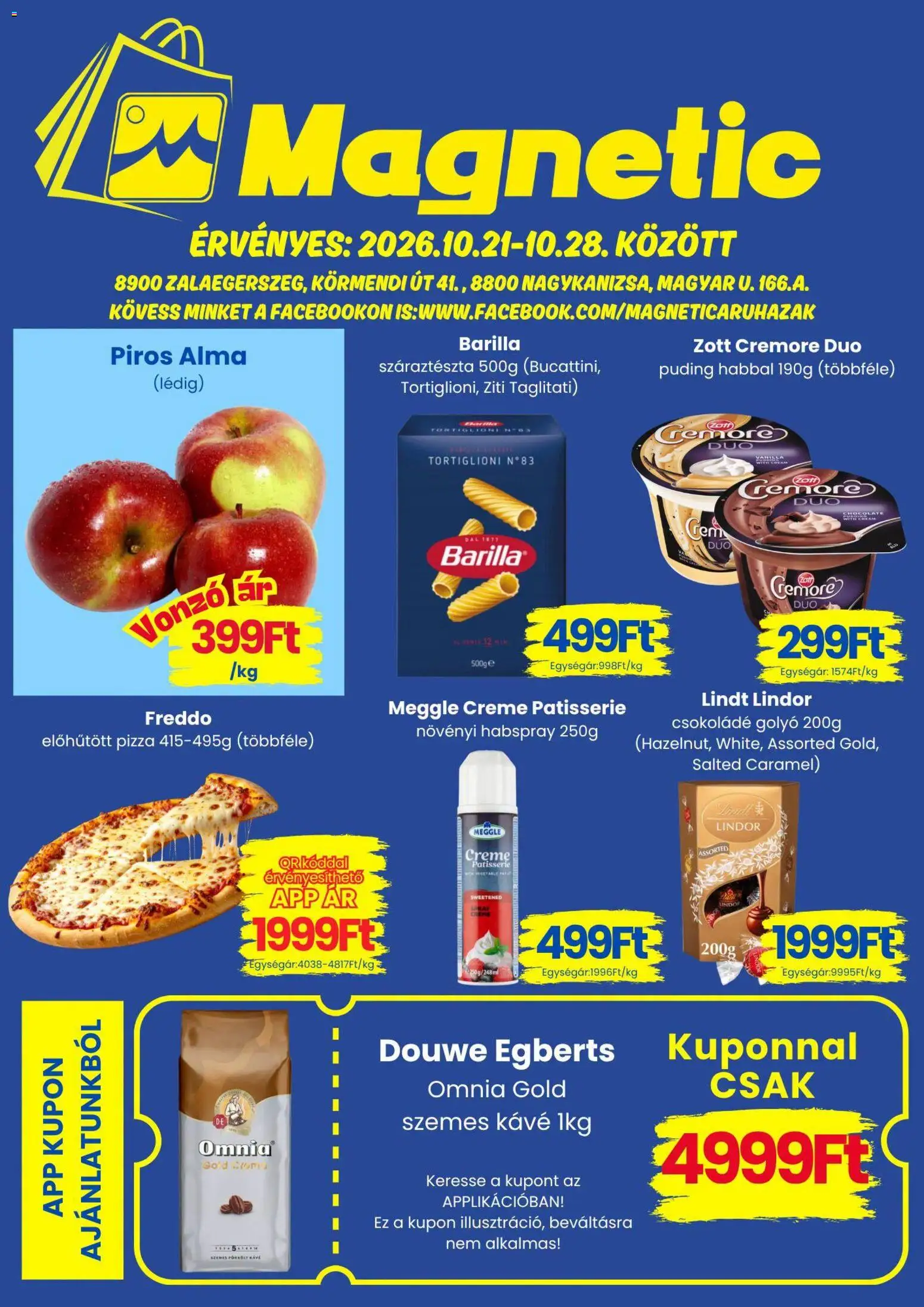 Magnetic akciós ujság - amely érvényes a következő dátumtól: 2026.10.21. | Oldal: 1 | Termékek: Puding, Lindor, Csokoládé, Száraztészta