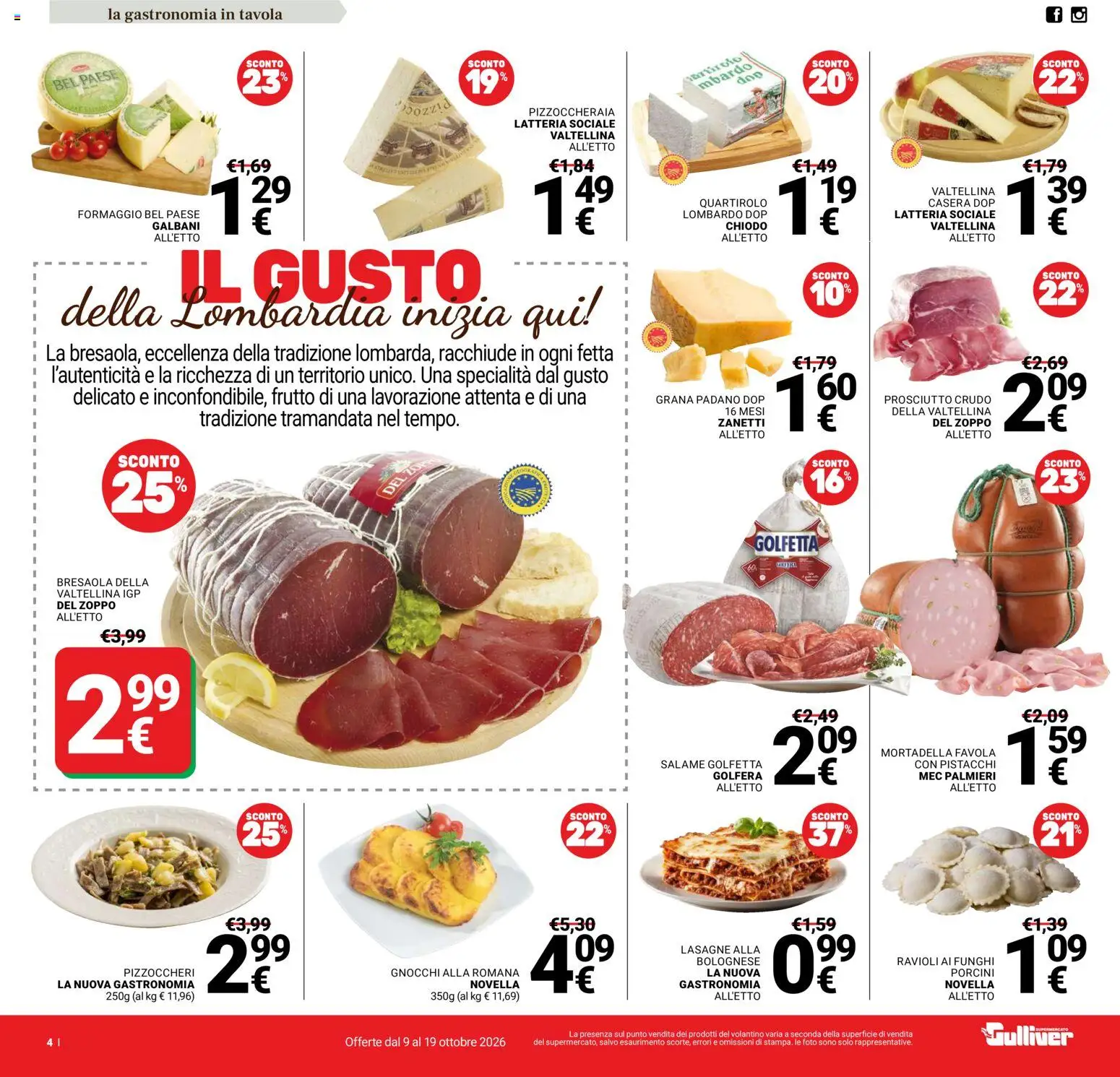 Volantino Gulliver del 09/10/2026 | Pagina: 4 | Prodotti: Formaggio, Funghi, Mortadella, Lasagne