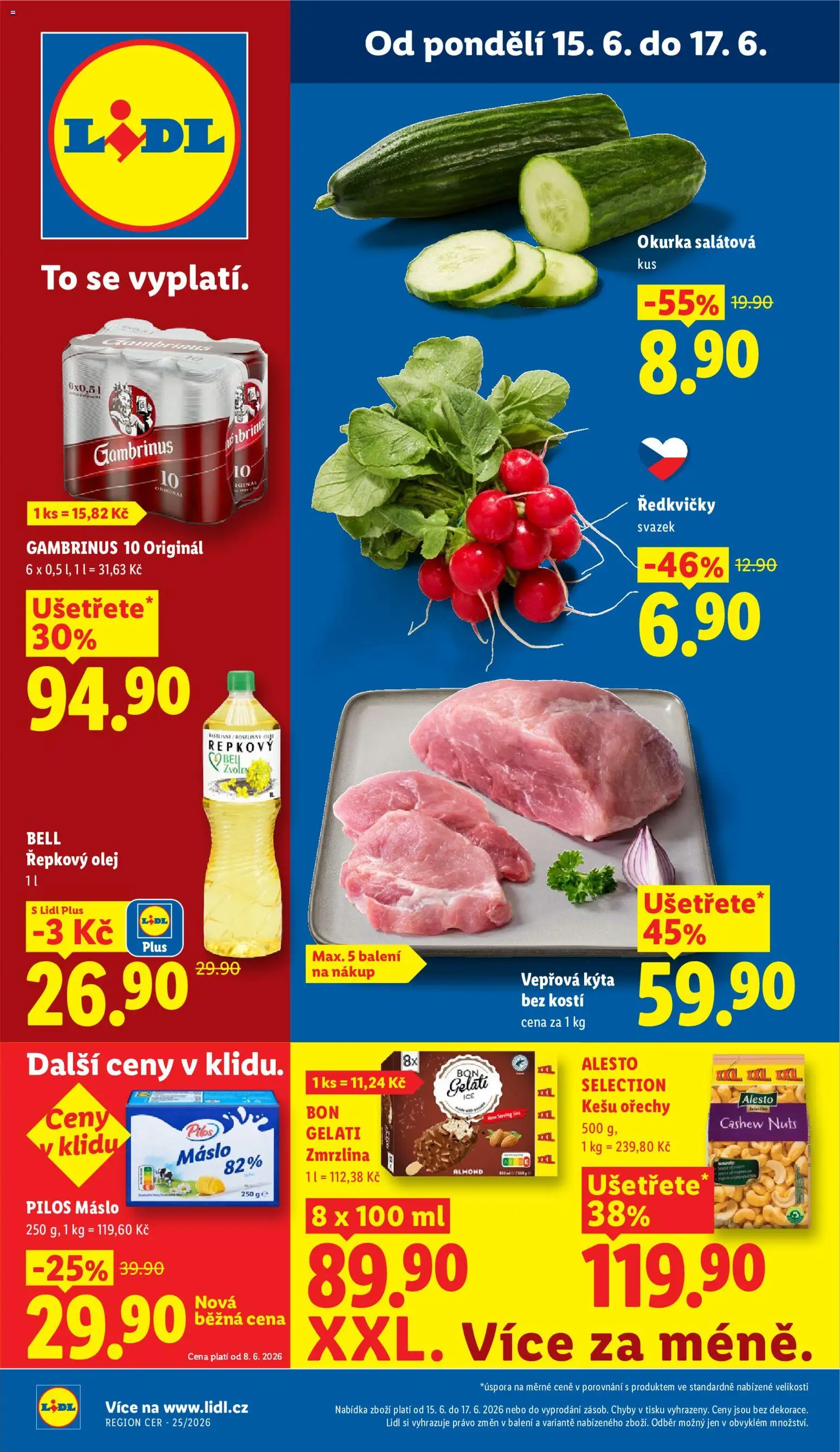 Lidl leták od 15.06.2026 | Strana: 1 | Produkty: Kešu, Olej, Vepřová Kýta, Ředkvičky